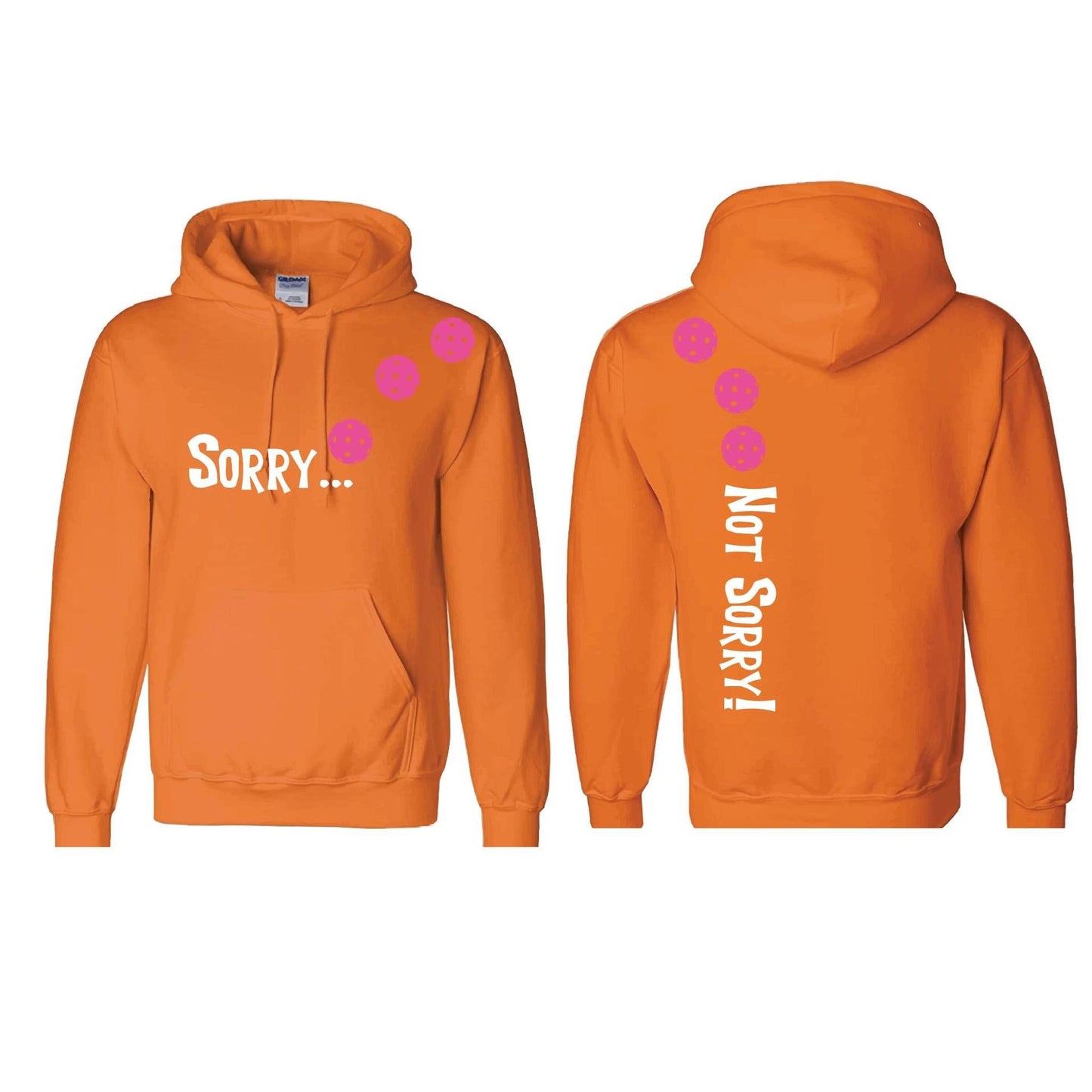Sorry Not Sorry (Pickleballs Pink Purple Rainbow) | Unisex Hoodie Athletic Sweatshirt | 50% Cotton/50% Polyester