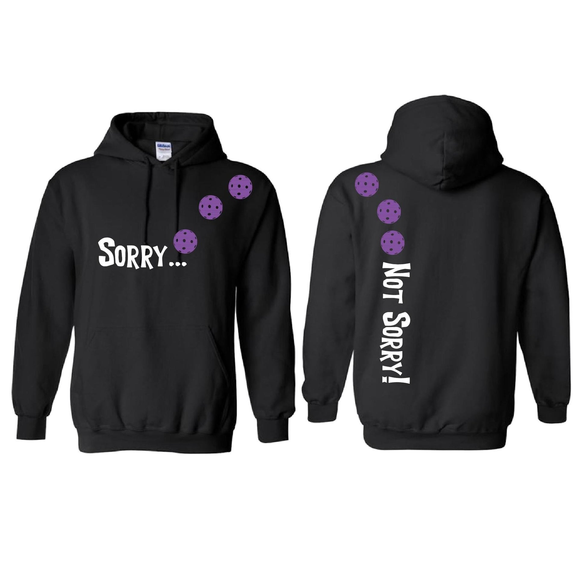 Sorry Not Sorry (Pickleballs Pink Purple Rainbow) | Unisex Hoodie Athletic Sweatshirt | 50% Cotton/50% Polyester