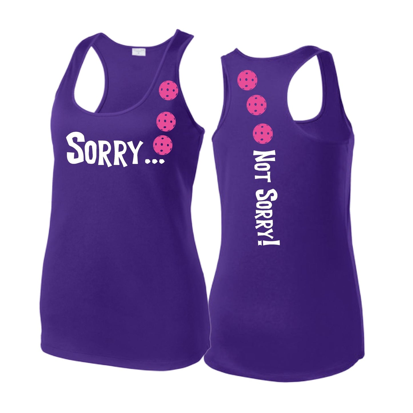 Sorry Not Sorry (Pickleballs Pink Purple Rainbow) | Women's Racerback Pickleball Tank | 100% Polyester