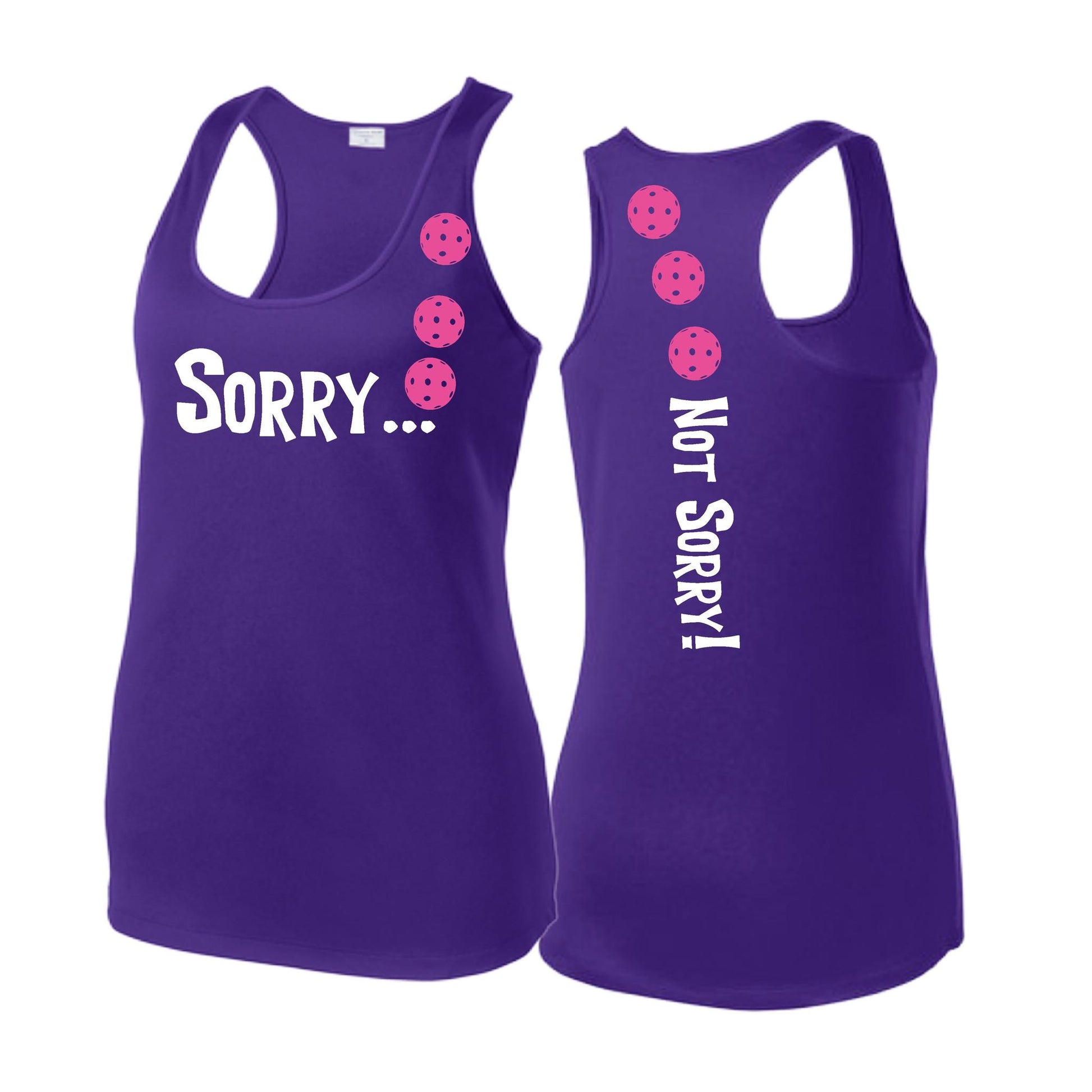 Sorry Not Sorry (Pickleballs Pink Purple Rainbow) | Women's Racerback Pickleball Tank | 100% Polyester