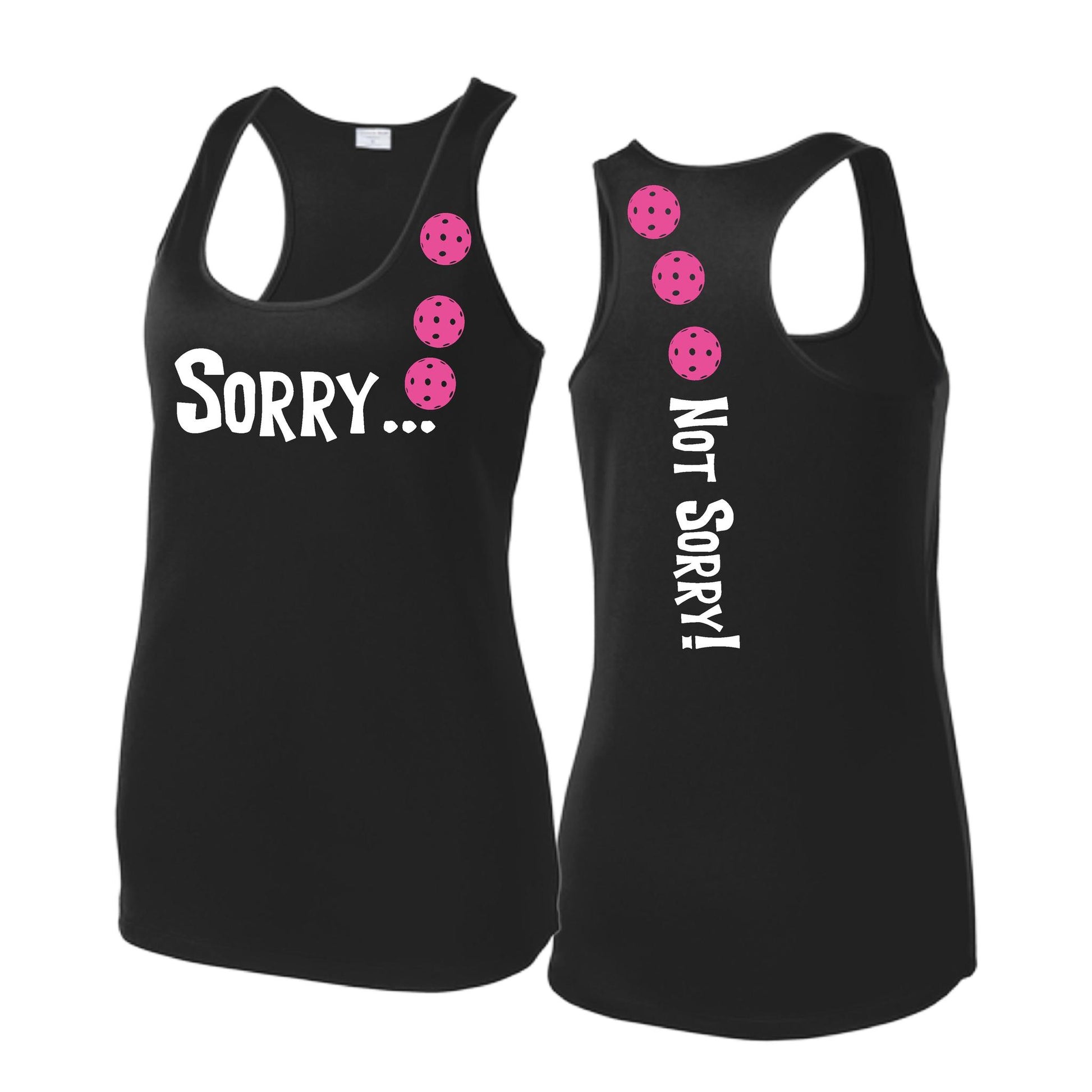Sorry Not Sorry (Pickleballs Pink Purple Rainbow) | Women's Racerback Pickleball Tank | 100% Polyester