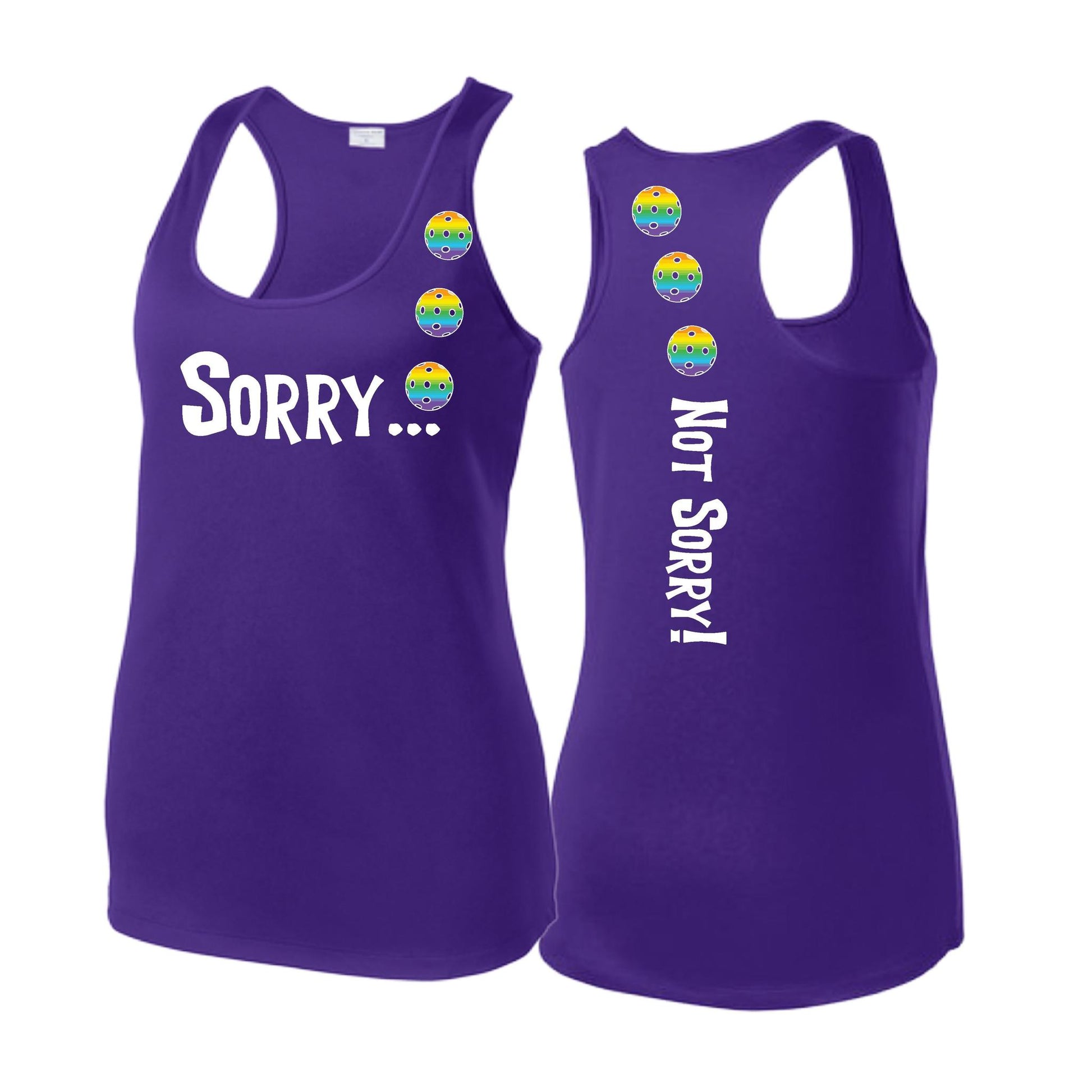 Sorry Not Sorry (Pickleballs Pink Purple Rainbow) | Women's Racerback Pickleball Tank | 100% Polyester