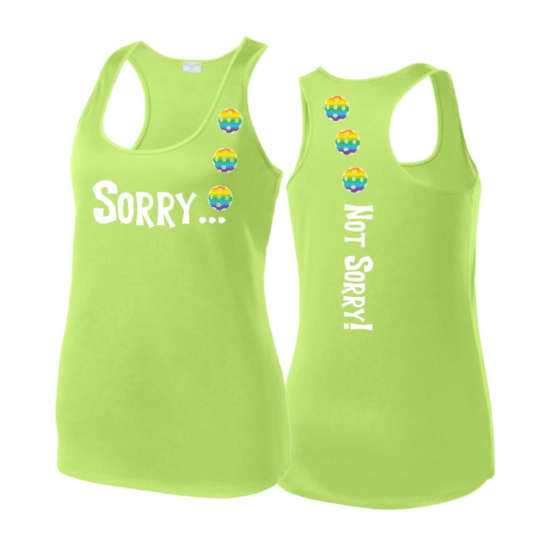Sorry Not Sorry (Pickleballs Pink Purple Rainbow) | Women's Racerback Pickleball Tank | 100% Polyester