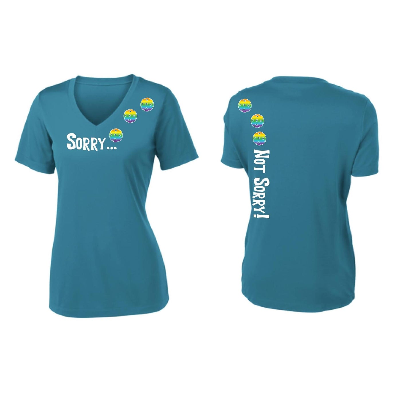 Sorry Not Sorry (Pickleballs Pink Purple Rainbow) | Women's Short Sleeve V-Neck Pickleball Performance T-Shirts | 100% Polyester