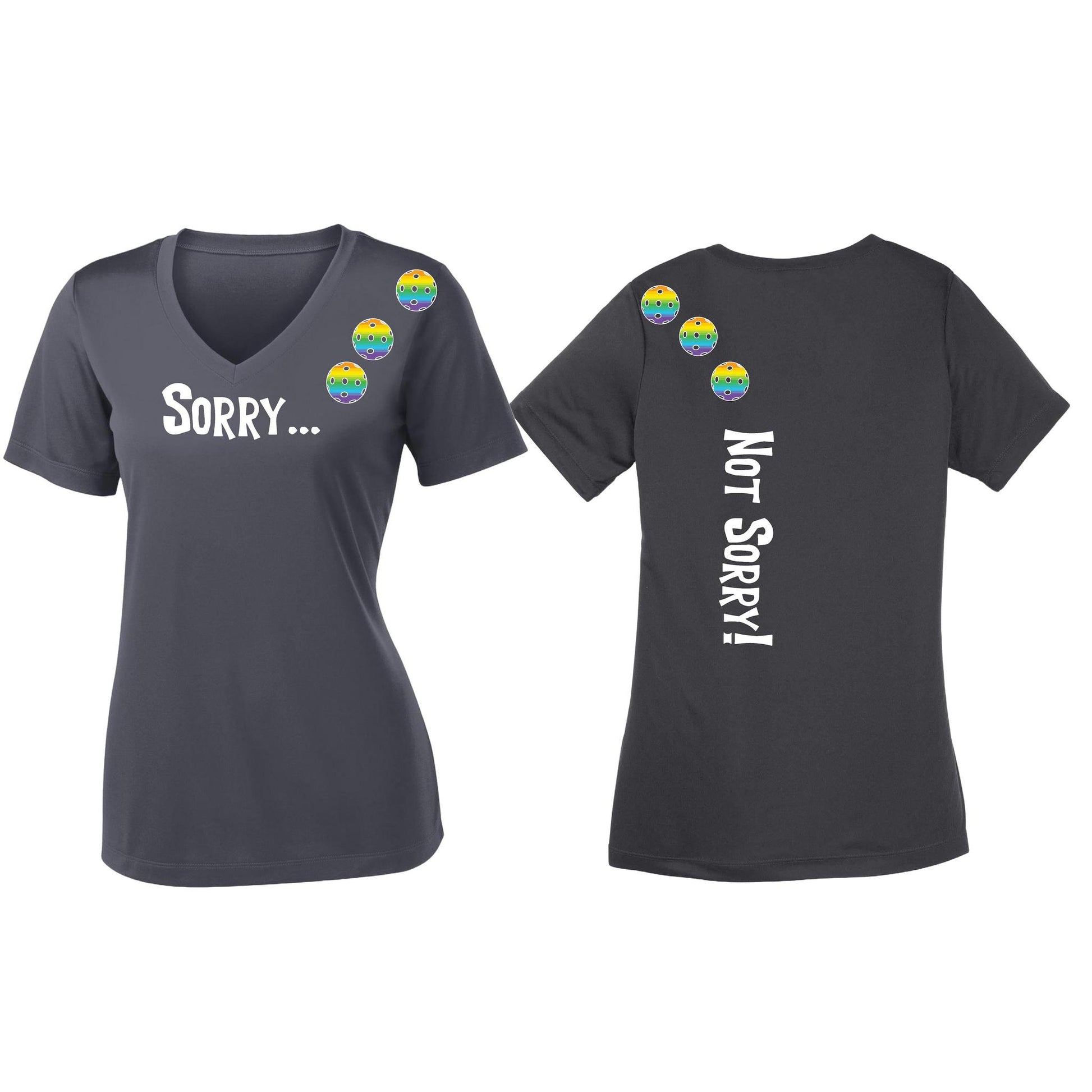 Sorry Not Sorry (Pickleballs Pink Purple Rainbow) | Women's Short Sleeve V-Neck Pickleball Performance T-Shirts | 100% Polyester