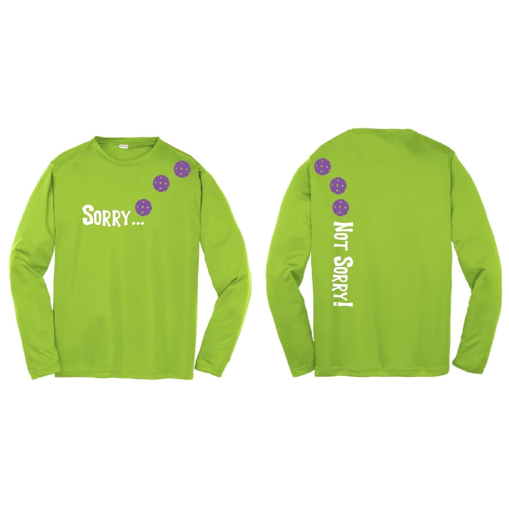 Sorry Not Sorry (Pickleballs Pink Purple Rainbow) | Youth Long Sleeve Pickleball Performance T-Shirts | 100% Polyester