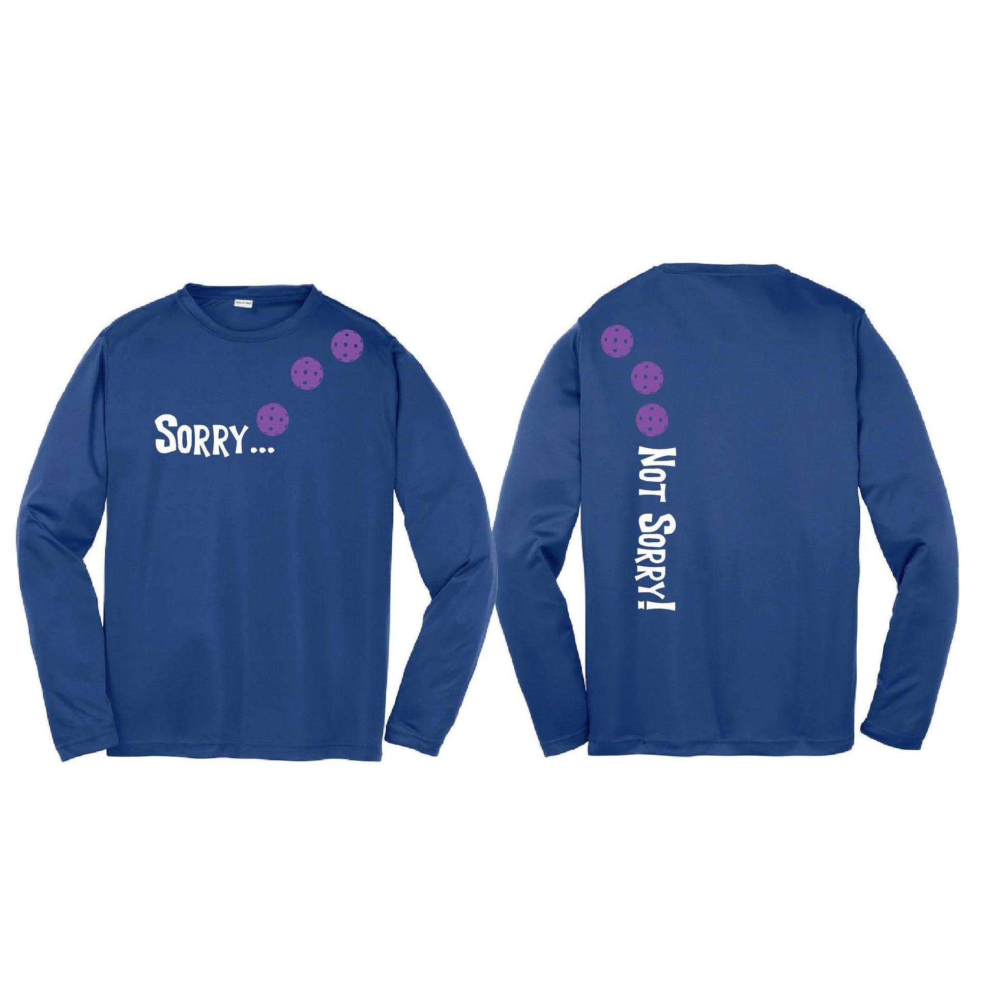 Sorry Not Sorry (Pickleballs Pink Purple Rainbow) | Youth Long Sleeve Pickleball Performance T-Shirts | 100% Polyester