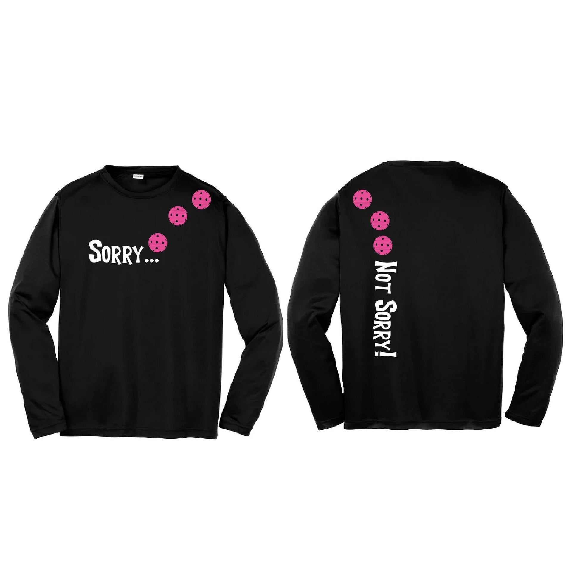 Sorry Not Sorry (Pickleballs Pink Purple Rainbow) | Youth Long Sleeve Pickleball Performance T-Shirts | 100% Polyester