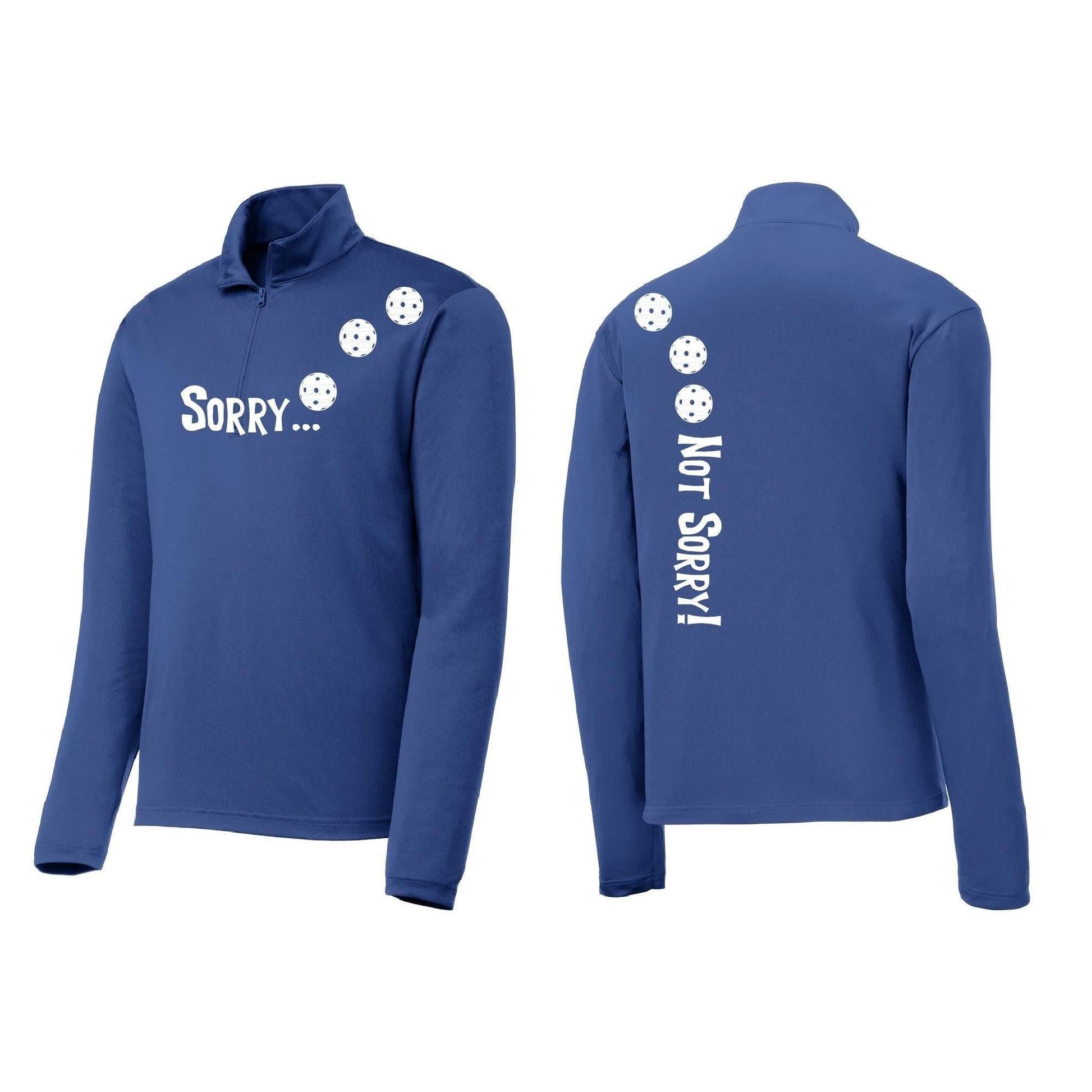Sorry Not Sorry (Pickleballs Red White Yellow) | Men's 1/4 Zip Long Sleeve Pullover Athletic Performance Shirt | 100% Polyester
