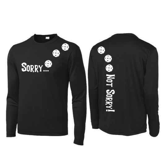 Sorry Not Sorry (Pickleballs Red White Yellow) | Men's Long Sleeve Athletic Performance T-Shirt | 100% Polyester