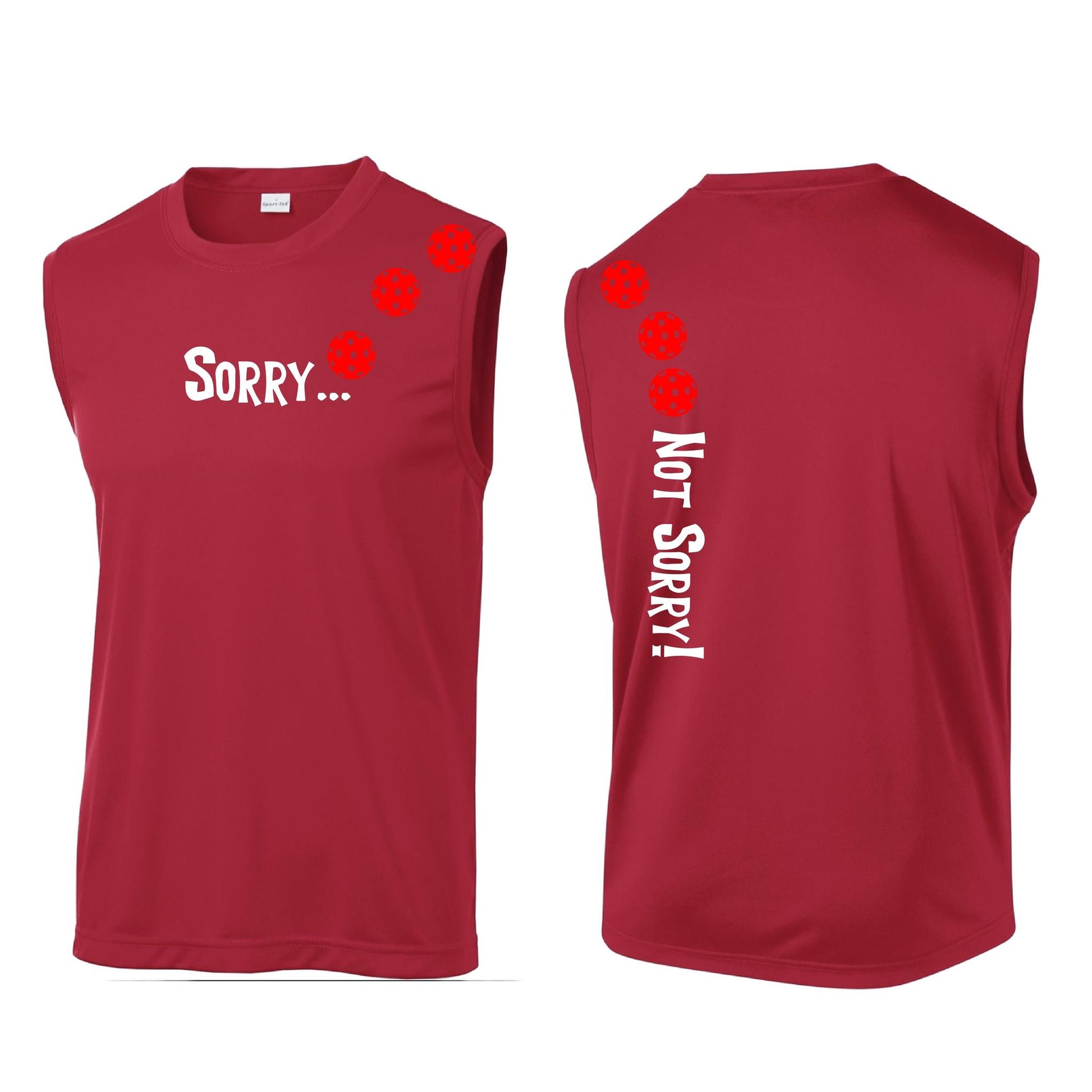 Sorry Not Sorry (Pickleballs Red White Yellow) | Men's Sleeveless Athletic Performance T-Shirt | 100% Polyester