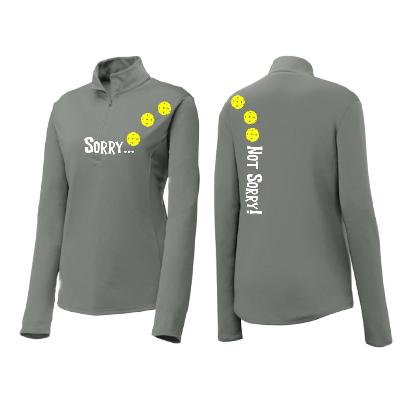 Sorry Not Sorry (Pickleballs Red White Yellow) | Women's 1/4 Zip Pickleball Performance Pullover Shirt | 100% Polyester