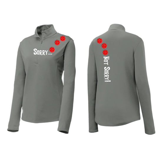 Sorry Not Sorry (Pickleballs Red White Yellow) | Women's 1/4 Zip Pickleball Performance Pullover Shirt | 100% Polyester