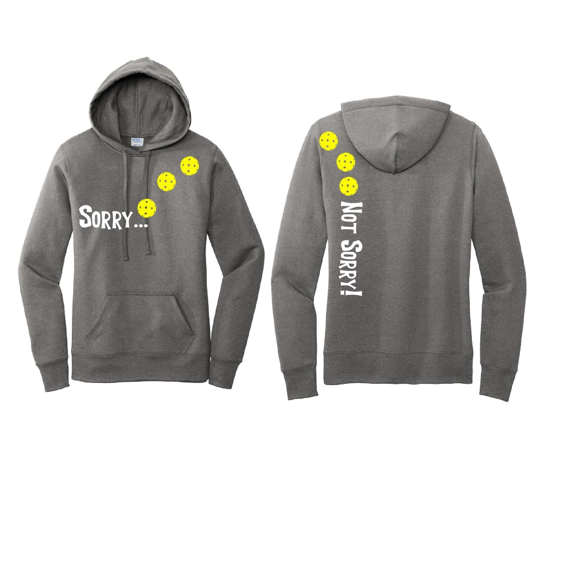 Sorry Not Sorry (Pickleballs Red White Yellow) | Women’s Fitted Hoodie Pickleball Sweatshirt | 50% Cotton 50% Poly Fleece