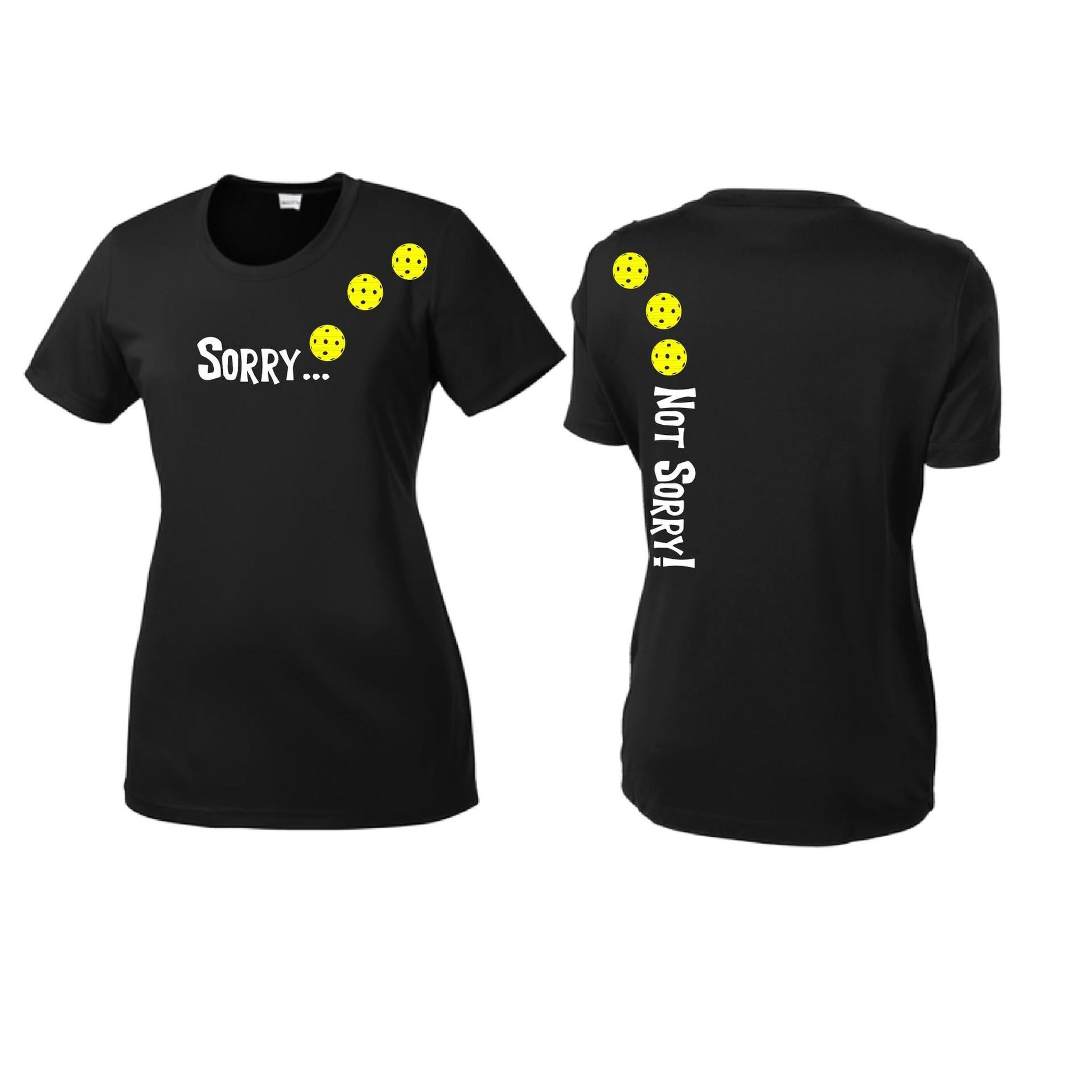 Sorry Not Sorry (Pickleballs Red White Yellow) | Women’s Short Sleeve Crewneck Pickleball Performance T-Shirts | 100% Polyester