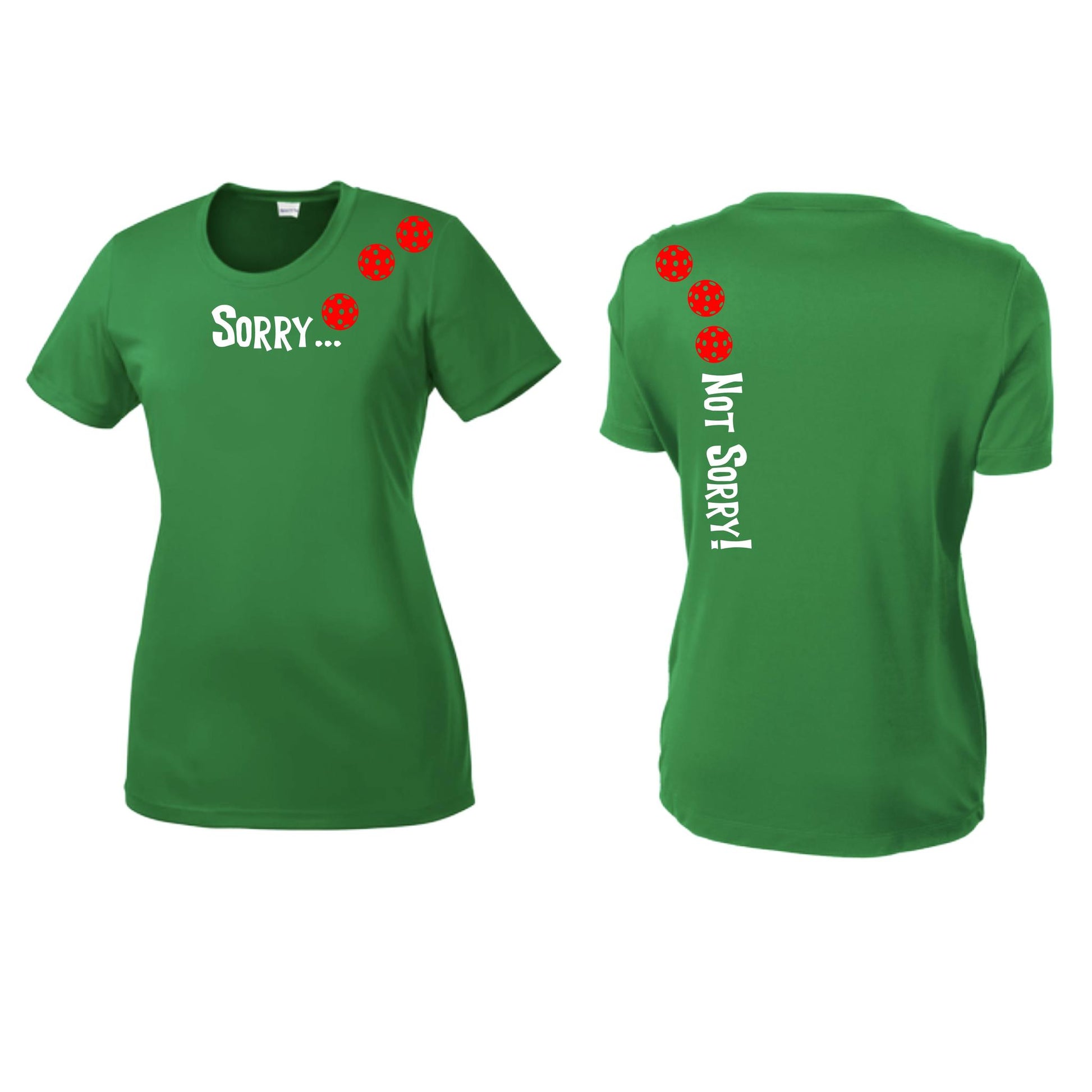 Sorry Not Sorry (Pickleballs Red White Yellow) | Women’s Short Sleeve Crewneck Pickleball Performance T-Shirts | 100% Polyester