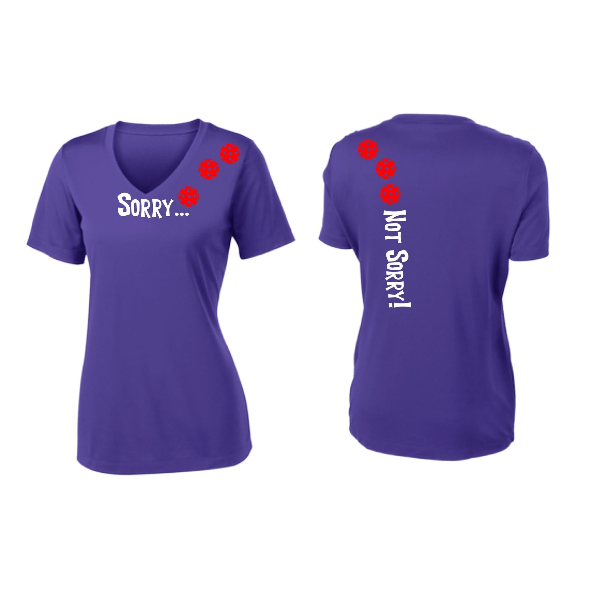 Sorry Not Sorry (Pickleballs Red White Yellow) | Women's Short Sleeve V-Neck Pickleball Performance T-Shirts | 100% Polyester