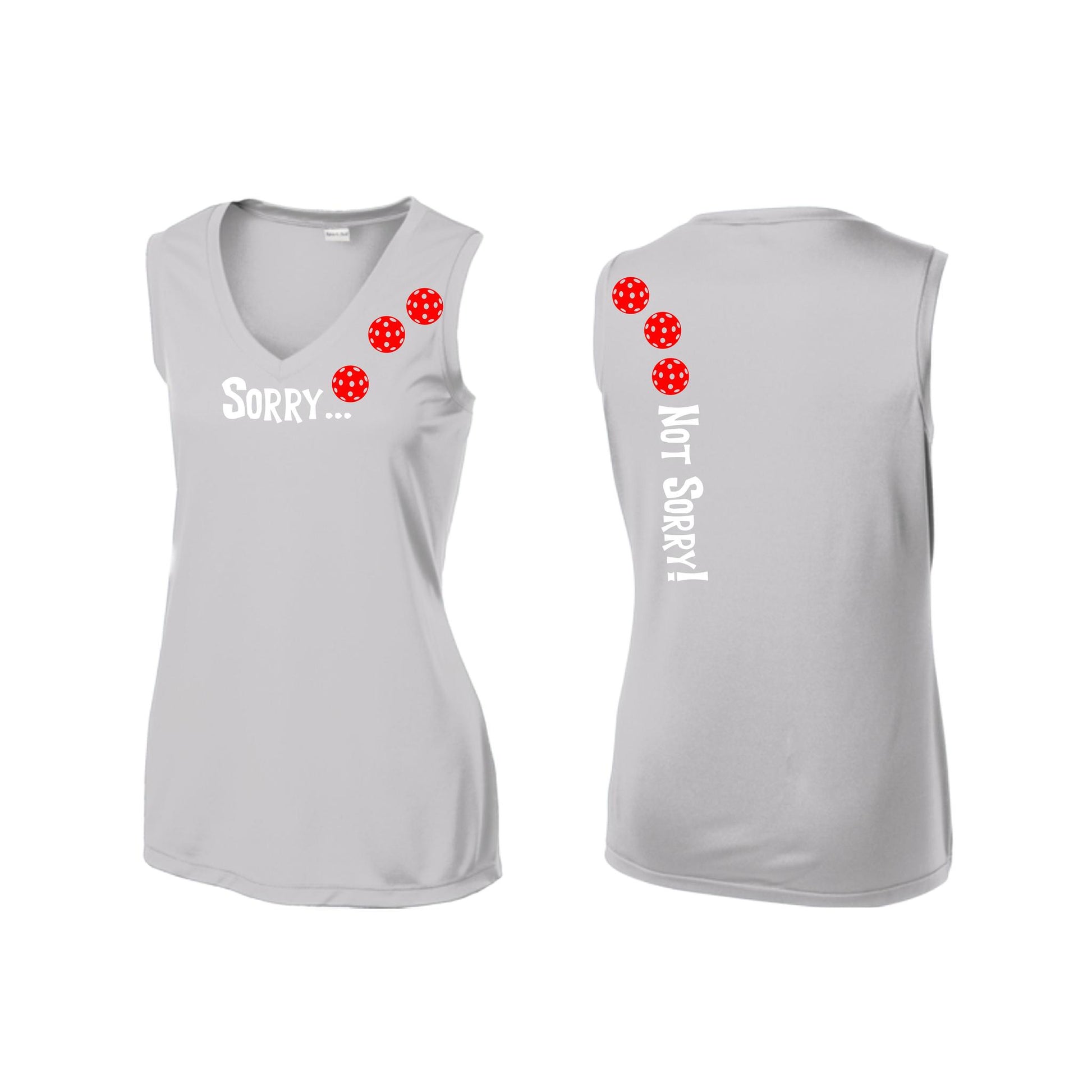 Sorry Not Sorry (Pickleballs Red White Yellow) | Women’s Sleeveless Athletic Performance T-Shirt | 100% Polyester