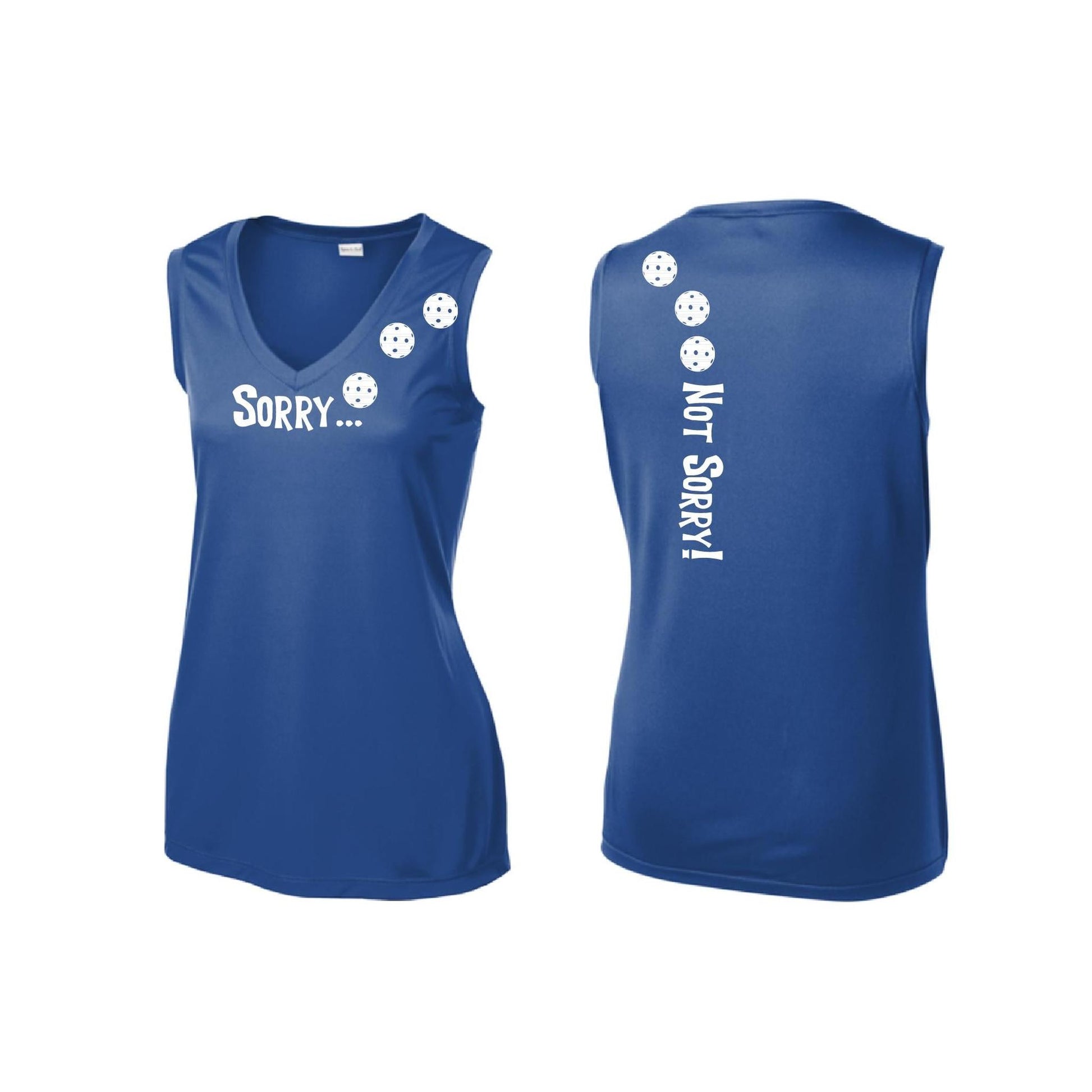 Sorry Not Sorry (Pickleballs Red White Yellow) | Women’s Sleeveless Athletic Performance T-Shirt | 100% Polyester
