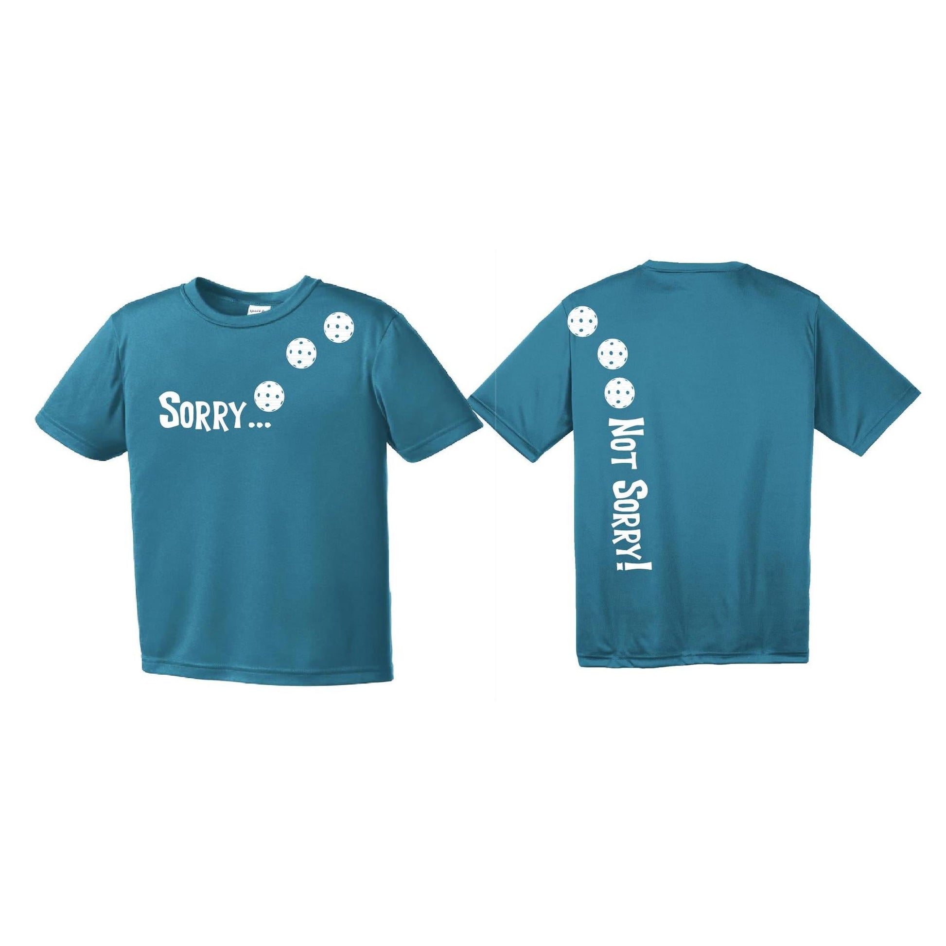 Sorry Not Sorry (Pickleballs Red White Yellow) | Youth Short Sleeve Pickleball Performance T-Shirts | 100% Polyester