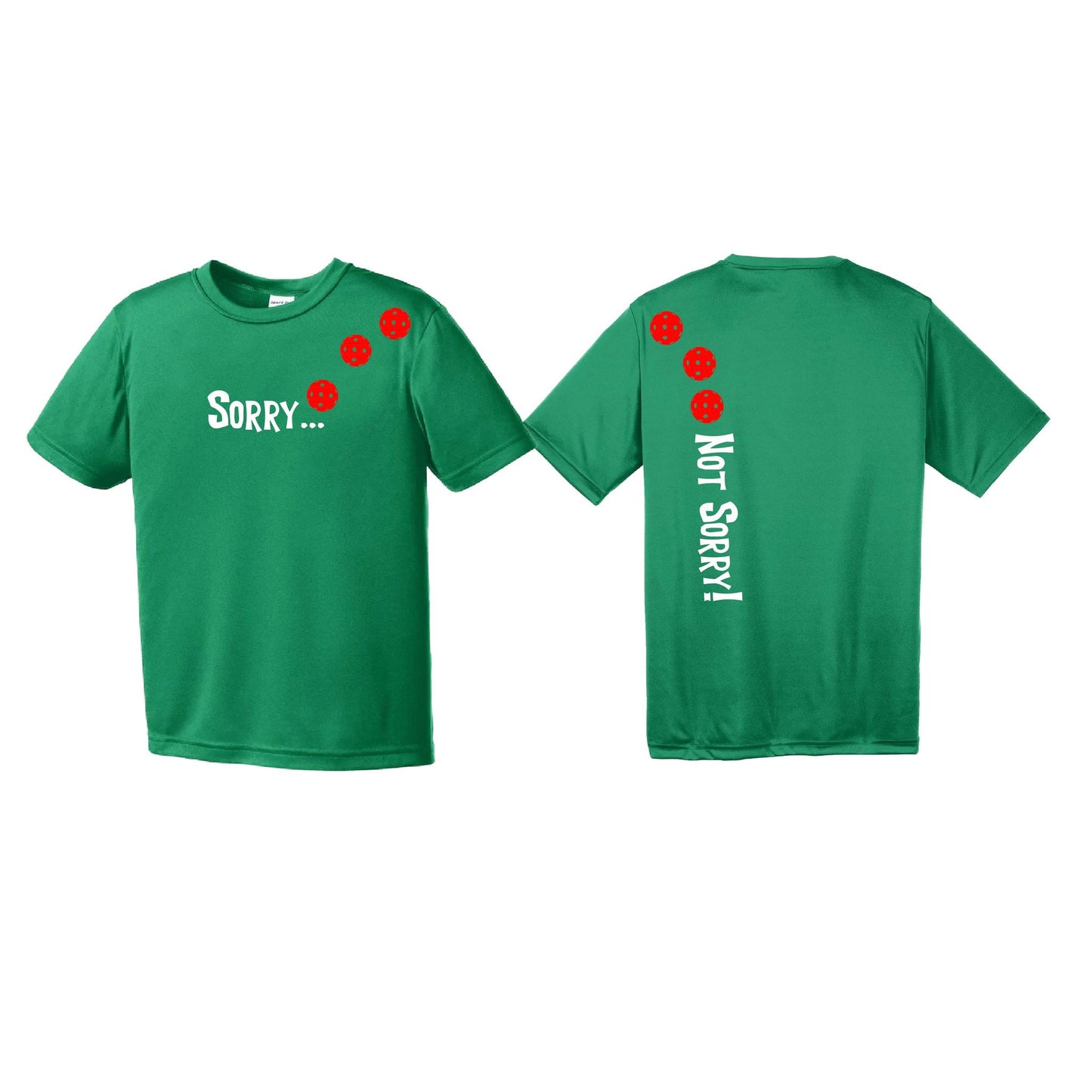 Sorry Not Sorry (Pickleballs Red White Yellow) | Youth Short Sleeve Pickleball Performance T-Shirts | 100% Polyester
