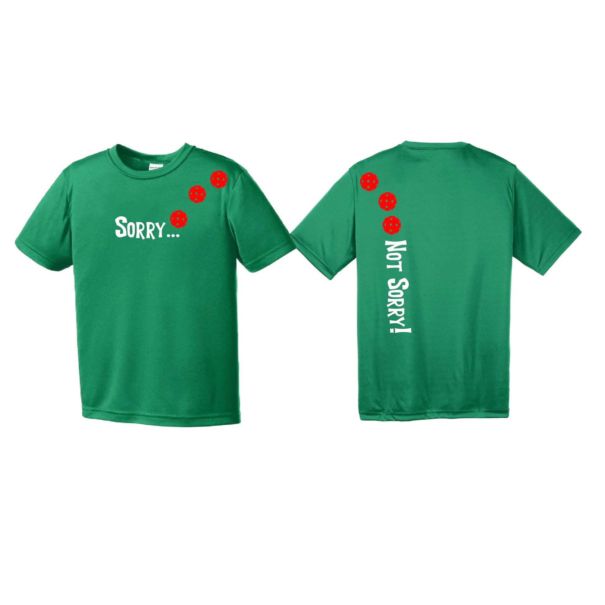 Sorry Not Sorry (Pickleballs Red White Yellow) | Youth Short Sleeve Pickleball Performance T-Shirts | 100% Polyester