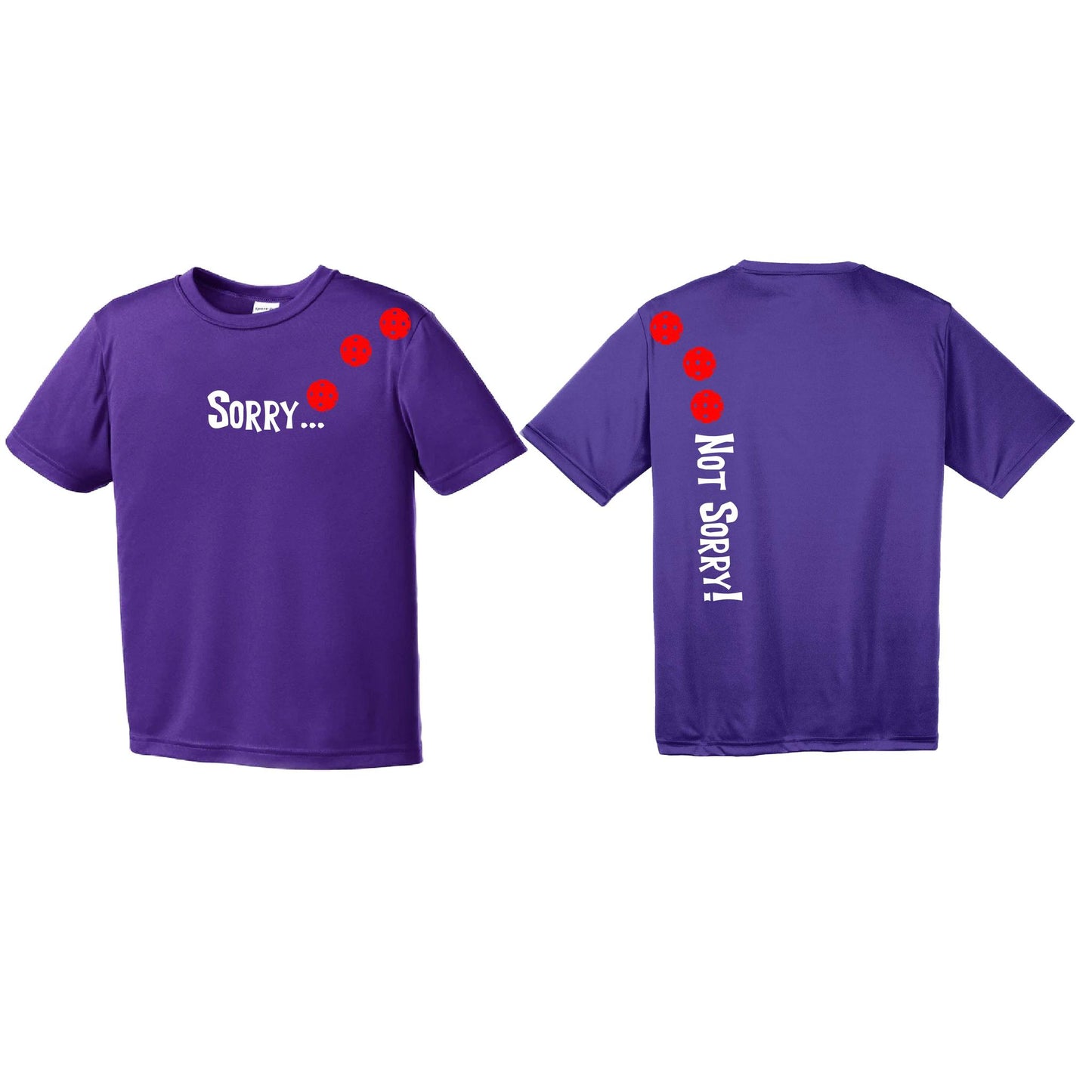 Sorry Not Sorry (Pickleballs Red White Yellow) | Youth Short Sleeve Pickleball Performance T-Shirts | 100% Polyester