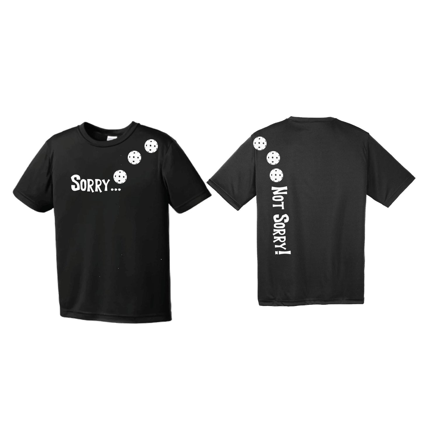 Sorry Not Sorry (Pickleballs Red White Yellow) | Youth Short Sleeve Pickleball Performance T-Shirts | 100% Polyester