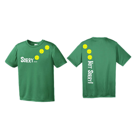 Sorry Not Sorry (Pickleballs Red White Yellow) | Youth Short Sleeve Pickleball Performance T-Shirts | 100% Polyester