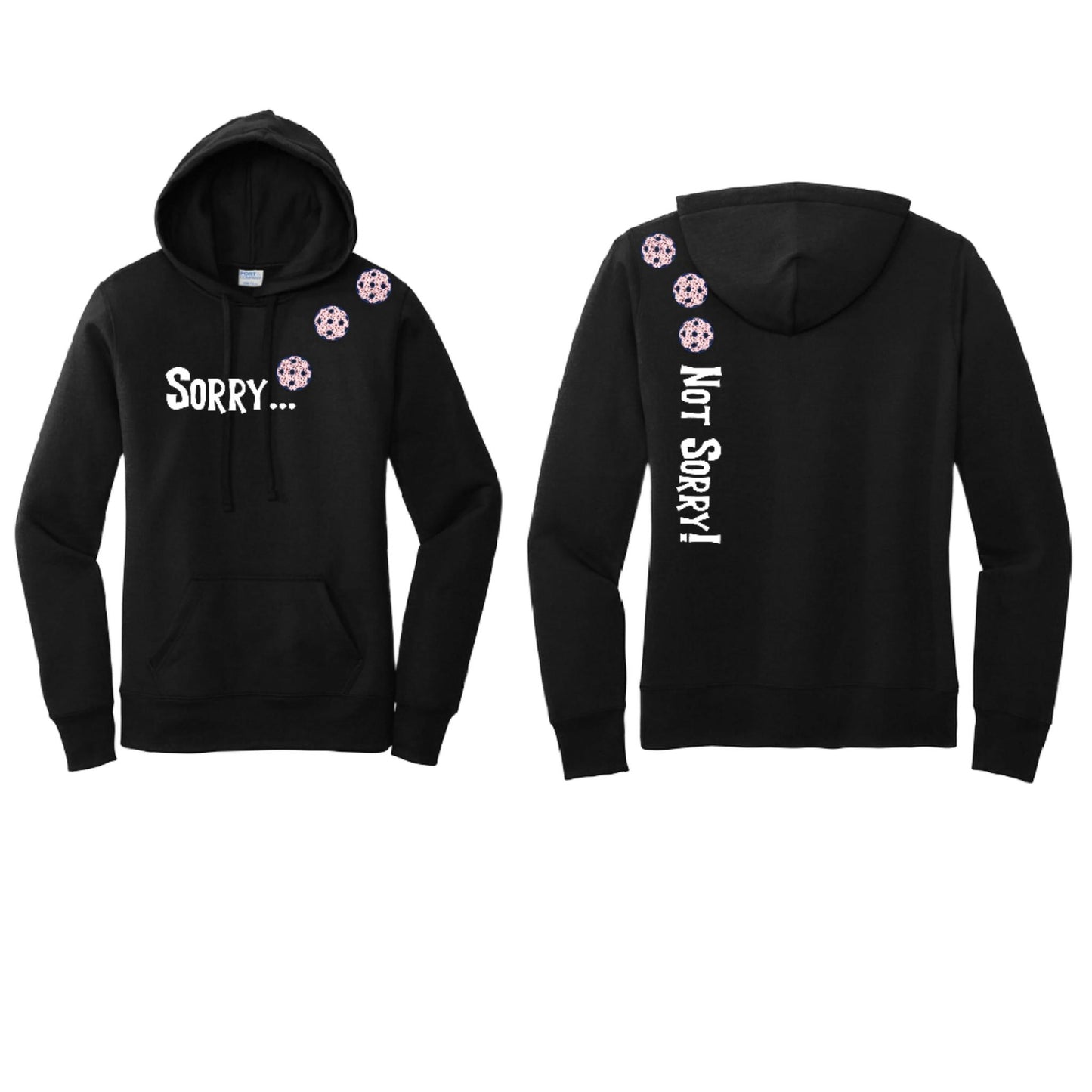 Sorry Not Sorry (Pickleballs With Stars) | Women’s Fitted Hoodie Pickleball Sweatshirt | 50% Cotton 50% Poly Fleece