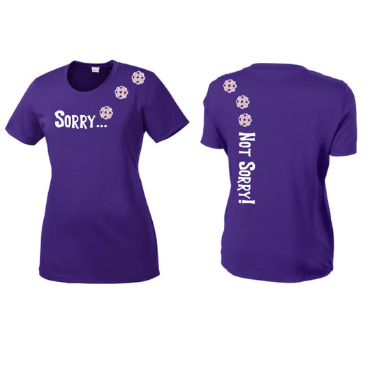 Sorry Not Sorry (Pickleballs With Stars) | Women’s Short Sleeve Crewneck Pickleball Performance T-Shirts | 100% Polyester