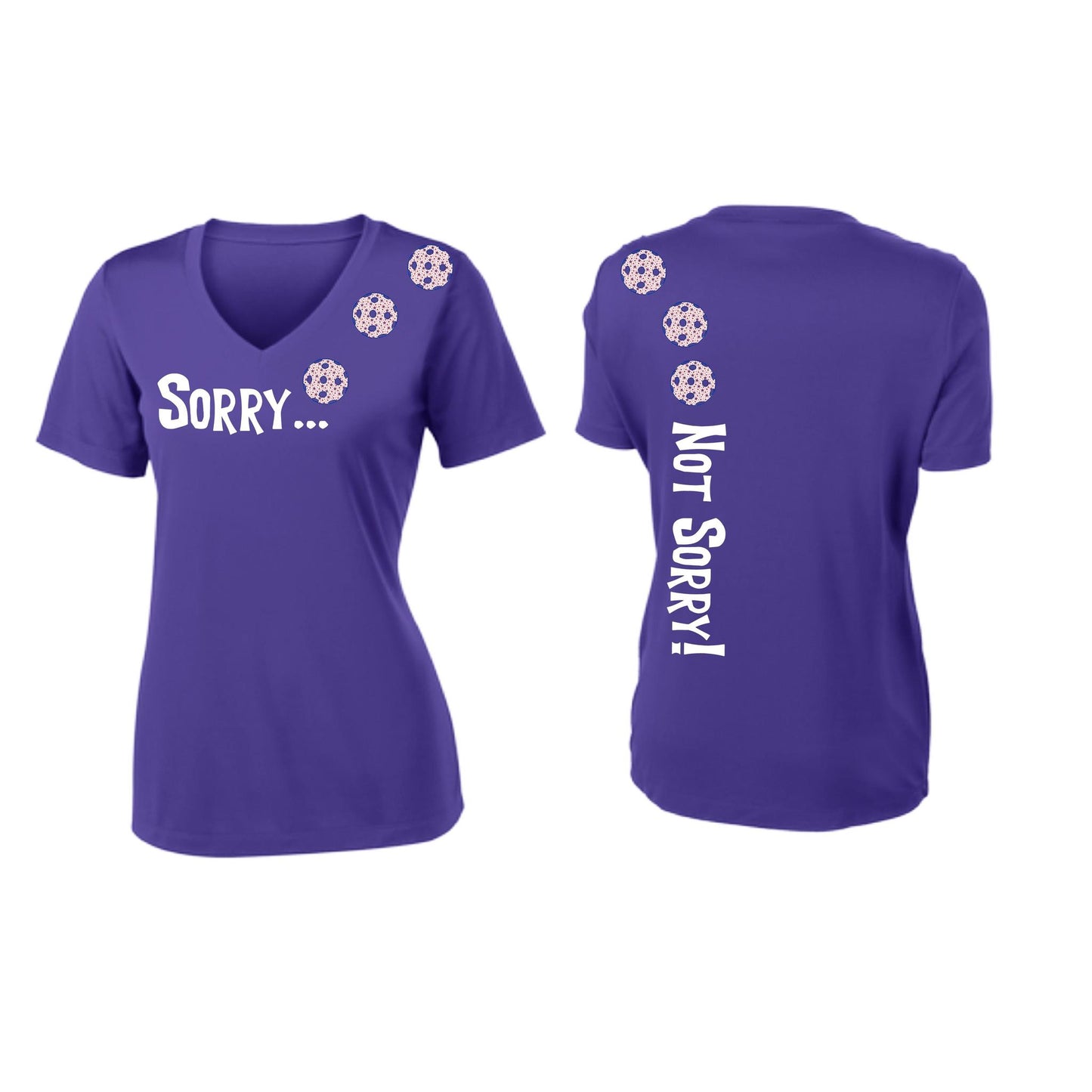 Sorry Not Sorry (Pickleballs With Stars) | Women's Short Sleeve V-Neck Pickleball Performance T-Shirts | 100% Polyester