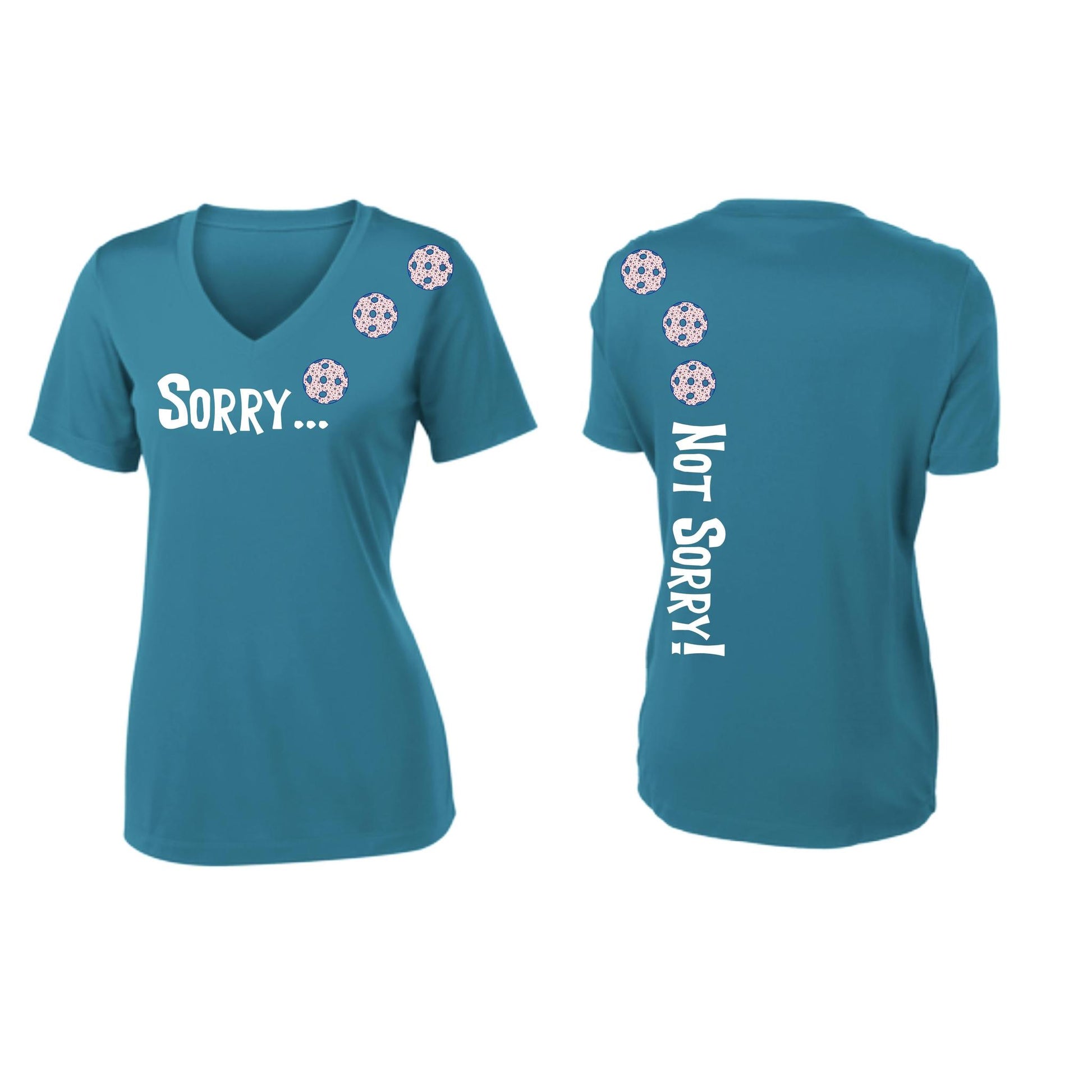 Sorry Not Sorry (Pickleballs With Stars) | Women's Short Sleeve V-Neck Pickleball Performance T-Shirts | 100% Polyester