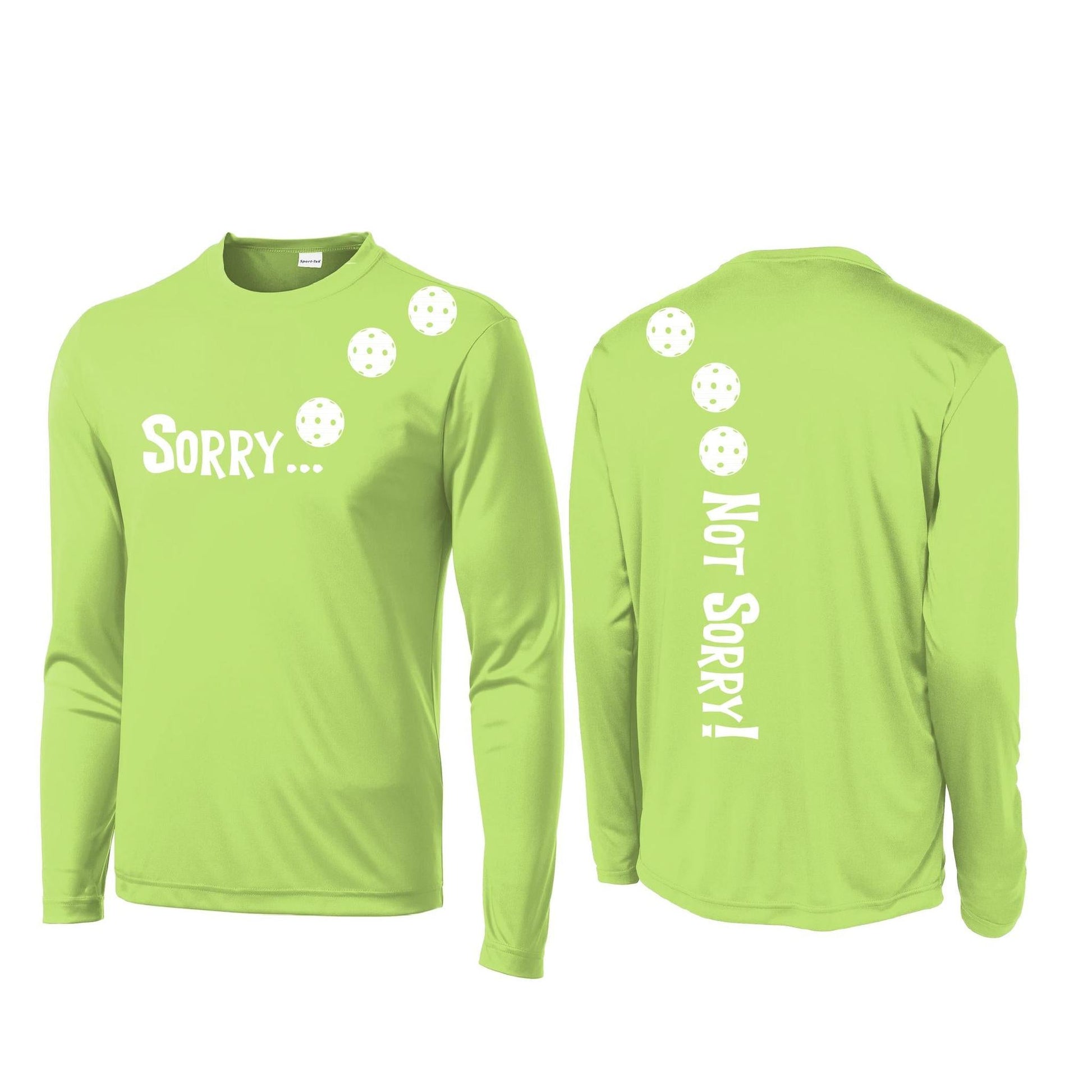 Sorry Not Sorry (Pickleballs Yellow And Red) | Clearance Men's Long Sleeve Athletic Performance T-Shirt | 100% Polyester