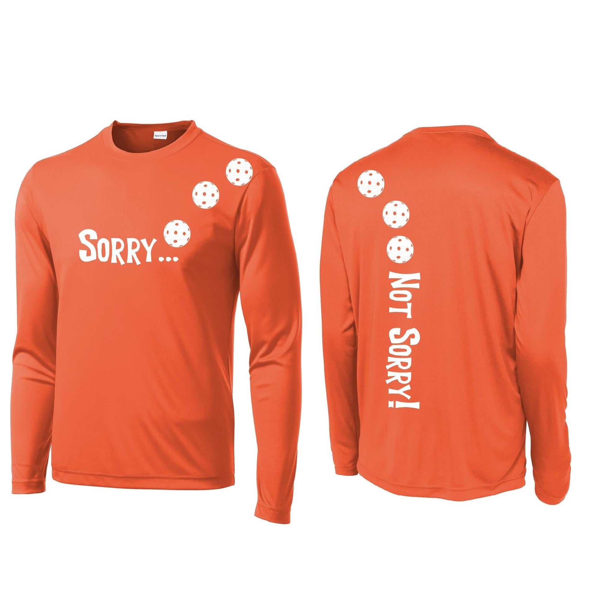 Sorry Not Sorry (Pickleballs Yellow And Red) | Clearance Men's Long Sleeve Athletic Performance T-Shirt | 100% Polyester