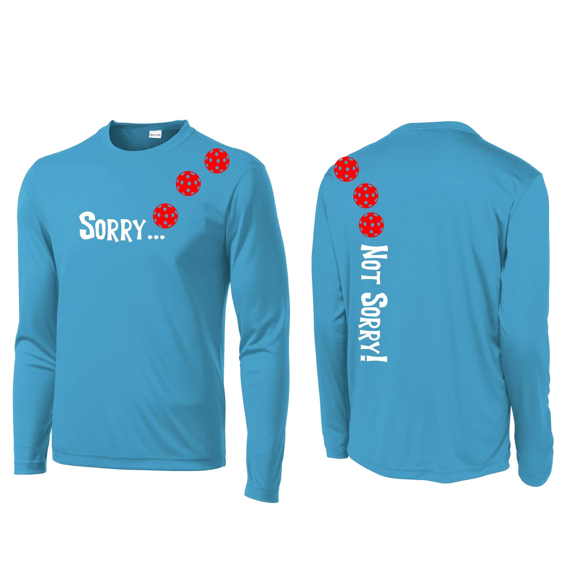 Sorry Not Sorry (Pickleballs Yellow And Red) | Clearance Men's Long Sleeve Athletic Performance T-Shirt | 100% Polyester