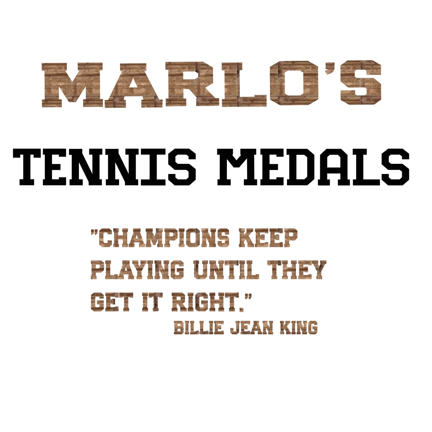 Custom Tennis "Champions Keep Playing Until They Get It Right" Trophy Display Rack | Sports Tournament Award Hanger