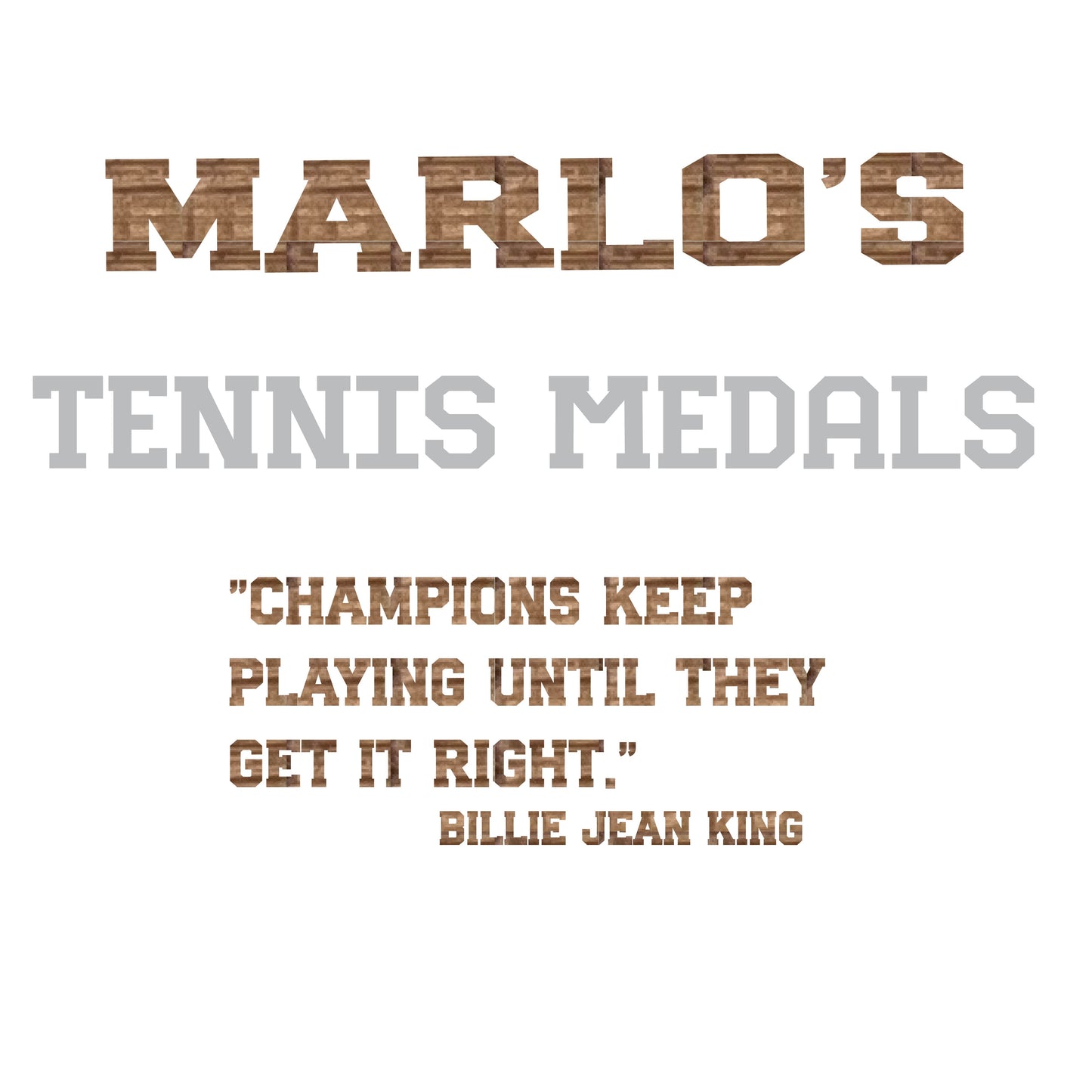 Custom Tennis "Champions Keep Playing Until They Get It Right" Trophy Display Rack | Sports Tournament Award Hanger