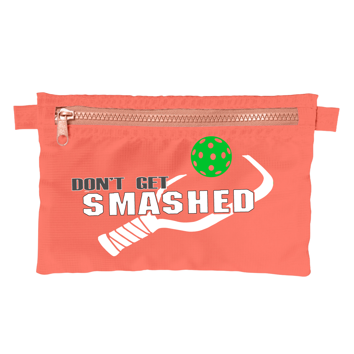 Don't Get Smashed With Pickleballs (Customizable) | Pickleball Stash Pouch Bag | Small Size Court Stash Bag