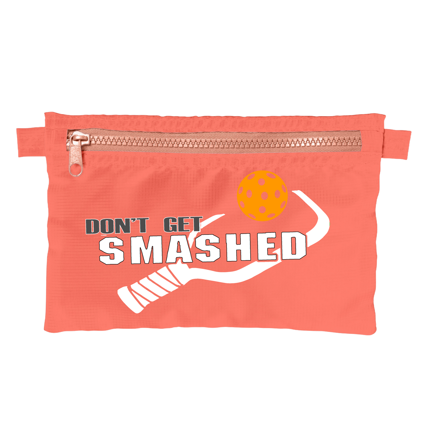 Don't Get Smashed With Pickleballs (Customizable) | Pickleball Stash Pouch Bag | Small Size Court Stash Bag