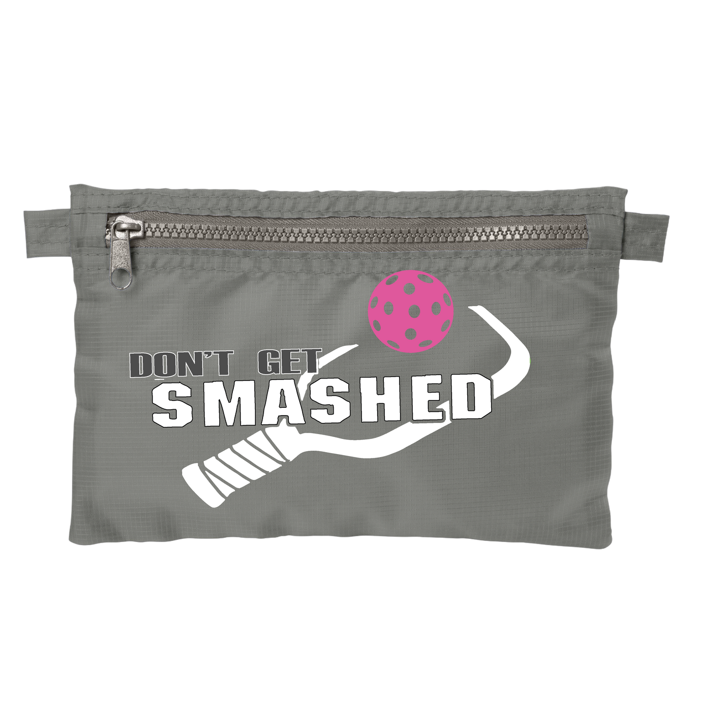 Don't Get Smashed With Pickleballs (Customizable) | Pickleball Stash Pouch Bag | Small Size Court Stash Bag