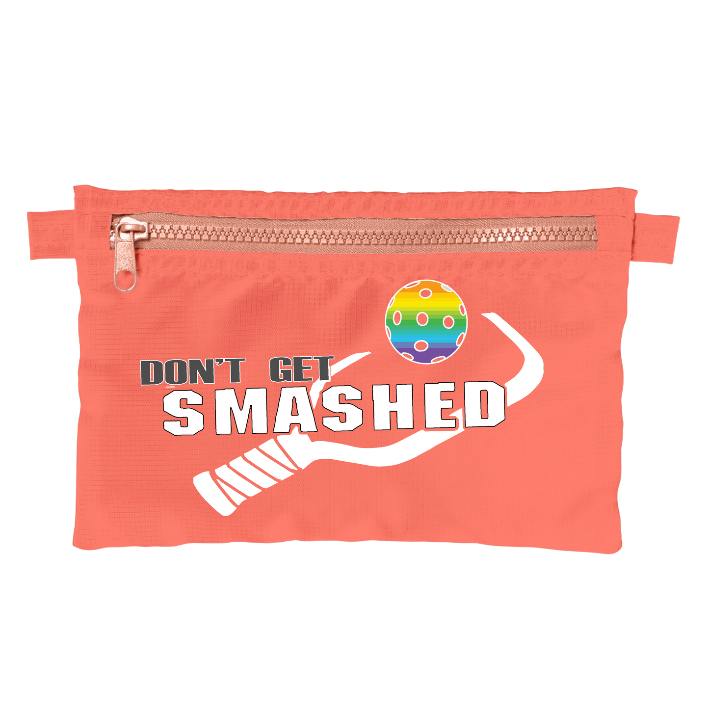 Don't Get Smashed With Pickleballs (Customizable) | Pickleball Stash Pouch Bag | Small Size Court Stash Bag