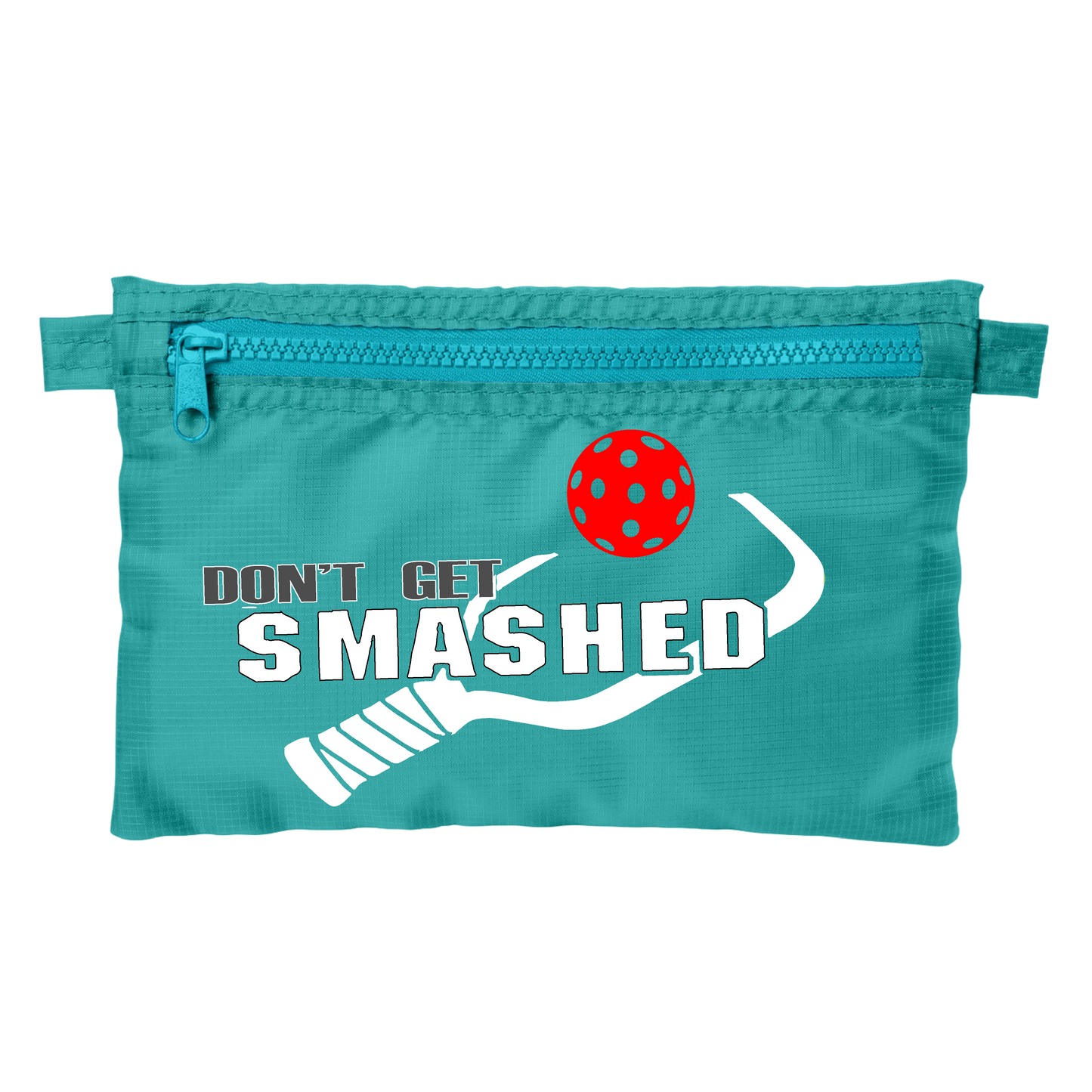 Don't Get Smashed With Pickleballs (Customizable) | Pickleball Stash Pouch Bag | Small Size Court Stash Bag