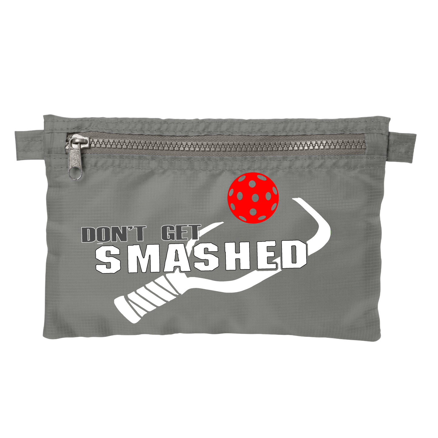 Don't Get Smashed With Pickleballs (Customizable) | Pickleball Stash Pouch Bag | Small Size Court Stash Bag