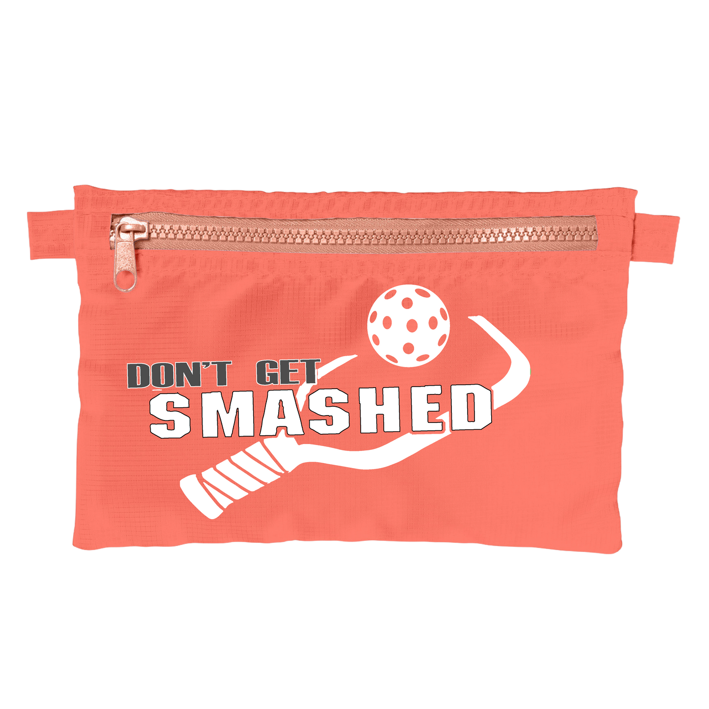 Don't Get Smashed With Pickleballs (Customizable) | Pickleball Stash Pouch Bag | Small Size Court Stash Bag