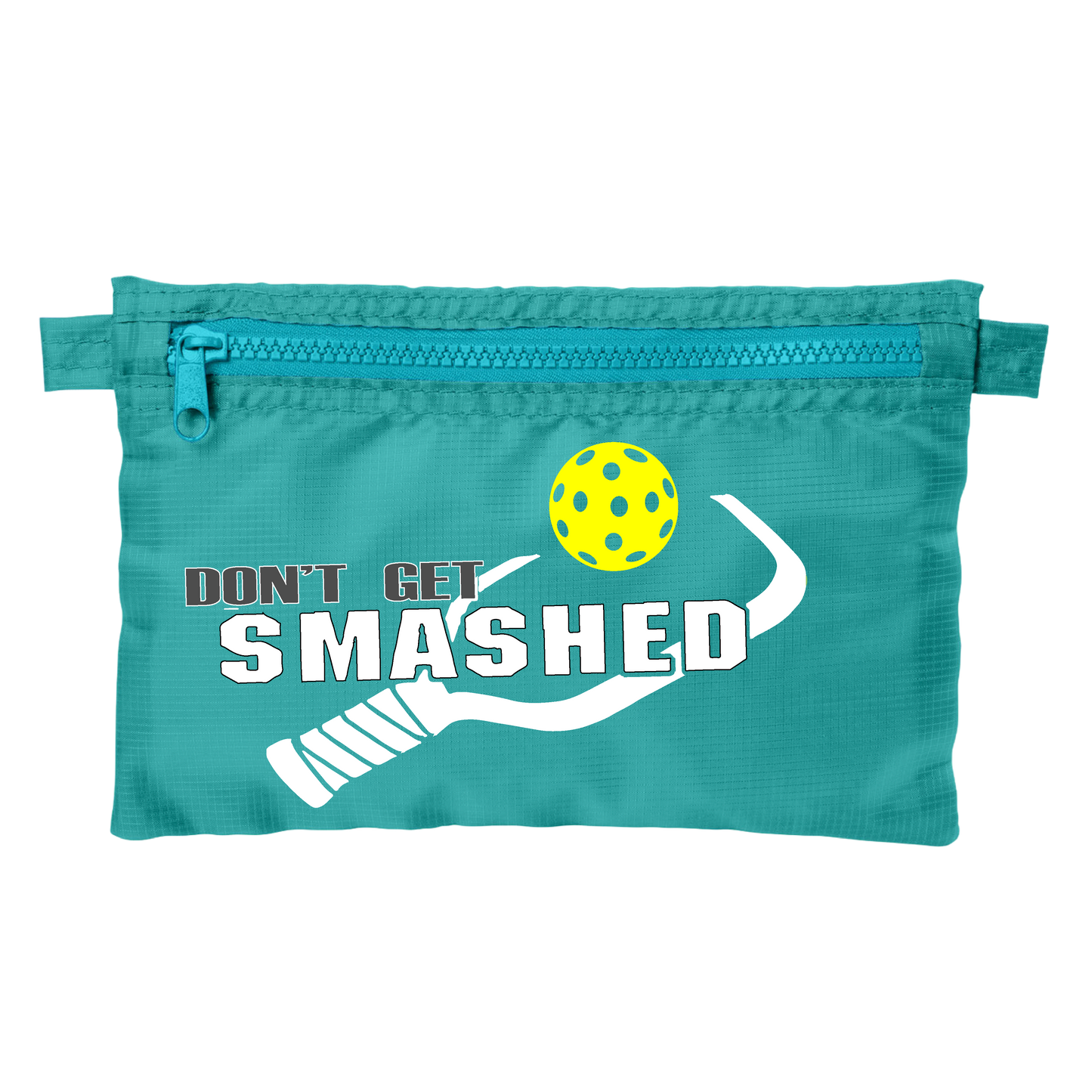 Don't Get Smashed With Pickleballs (Customizable) | Pickleball Stash Pouch Bag | Small Size Court Stash Bag