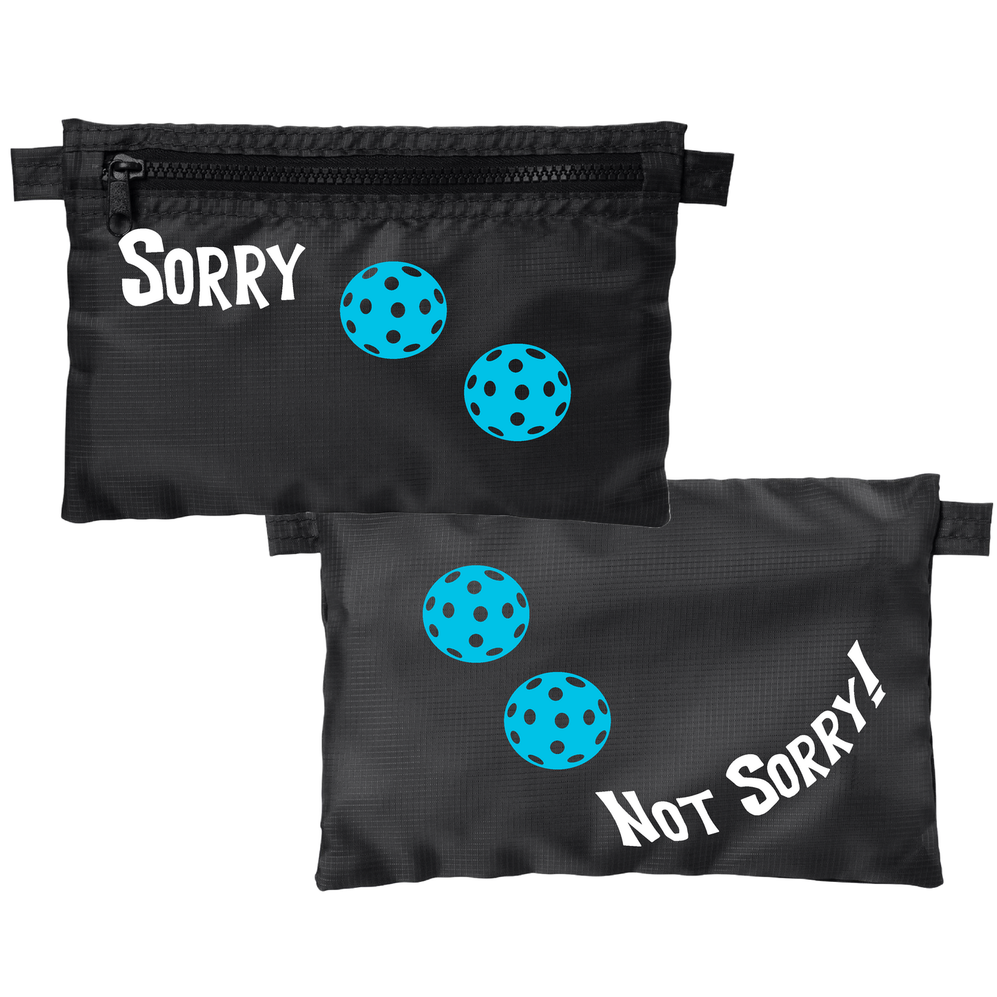 Sorry Not Sorry With Pickleballs (Customizable) | Pickleball Stash Pouch Bag | Small Size Court Stash Bag