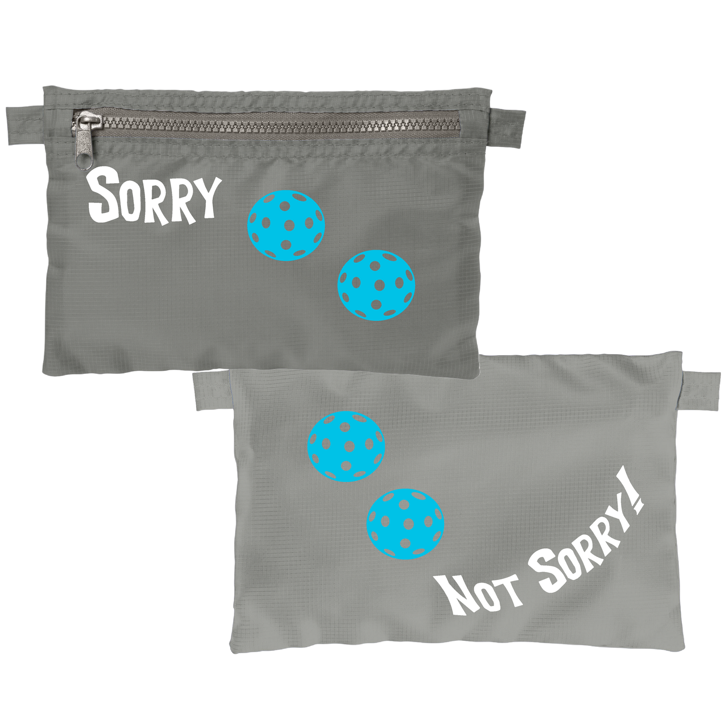 Sorry Not Sorry With Pickleballs (Customizable) | Pickleball Stash Pouch Bag | Small Size Court Stash Bag