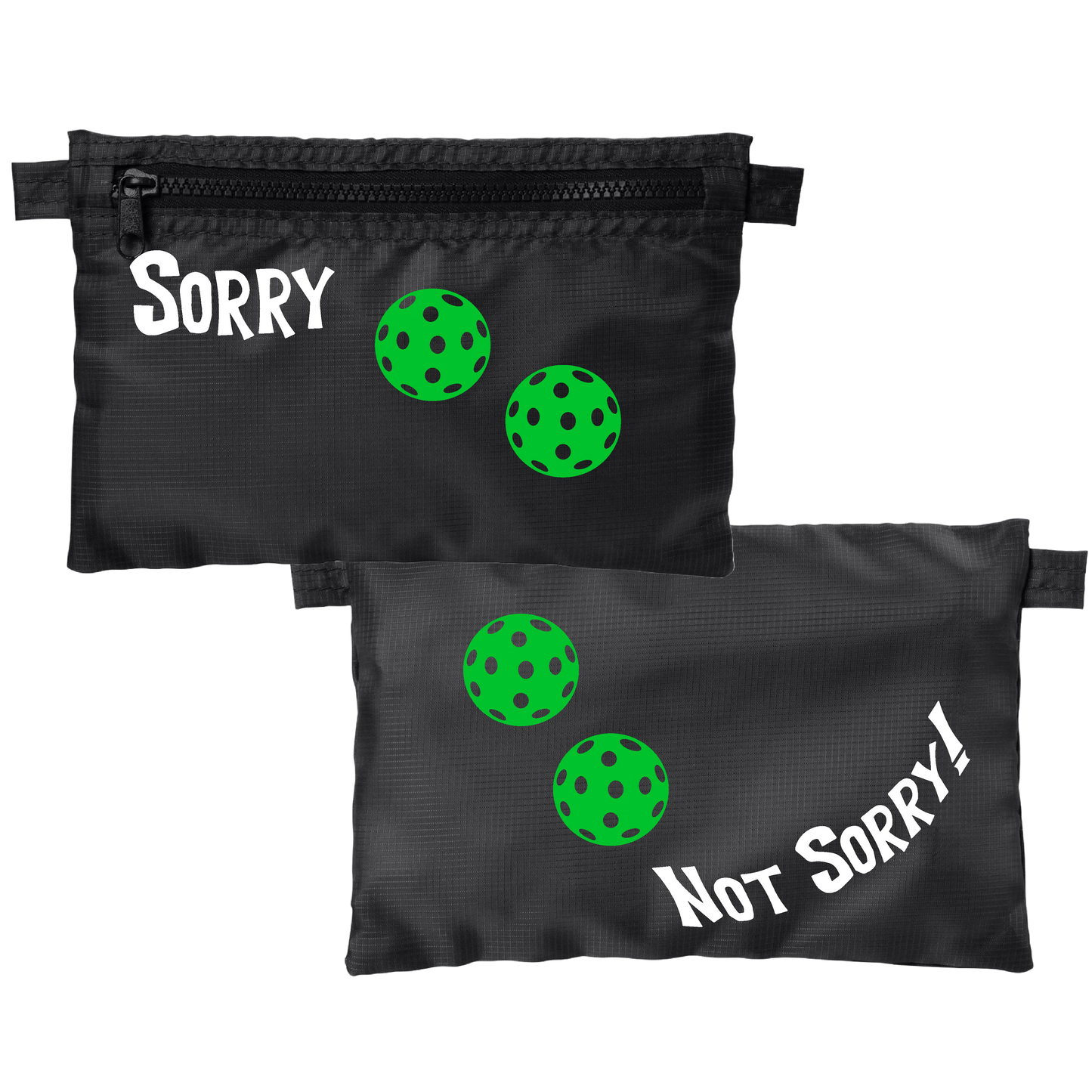 Sorry Not Sorry With Pickleballs (Customizable) | Pickleball Stash Pouch Bag | Small Size Court Stash Bag