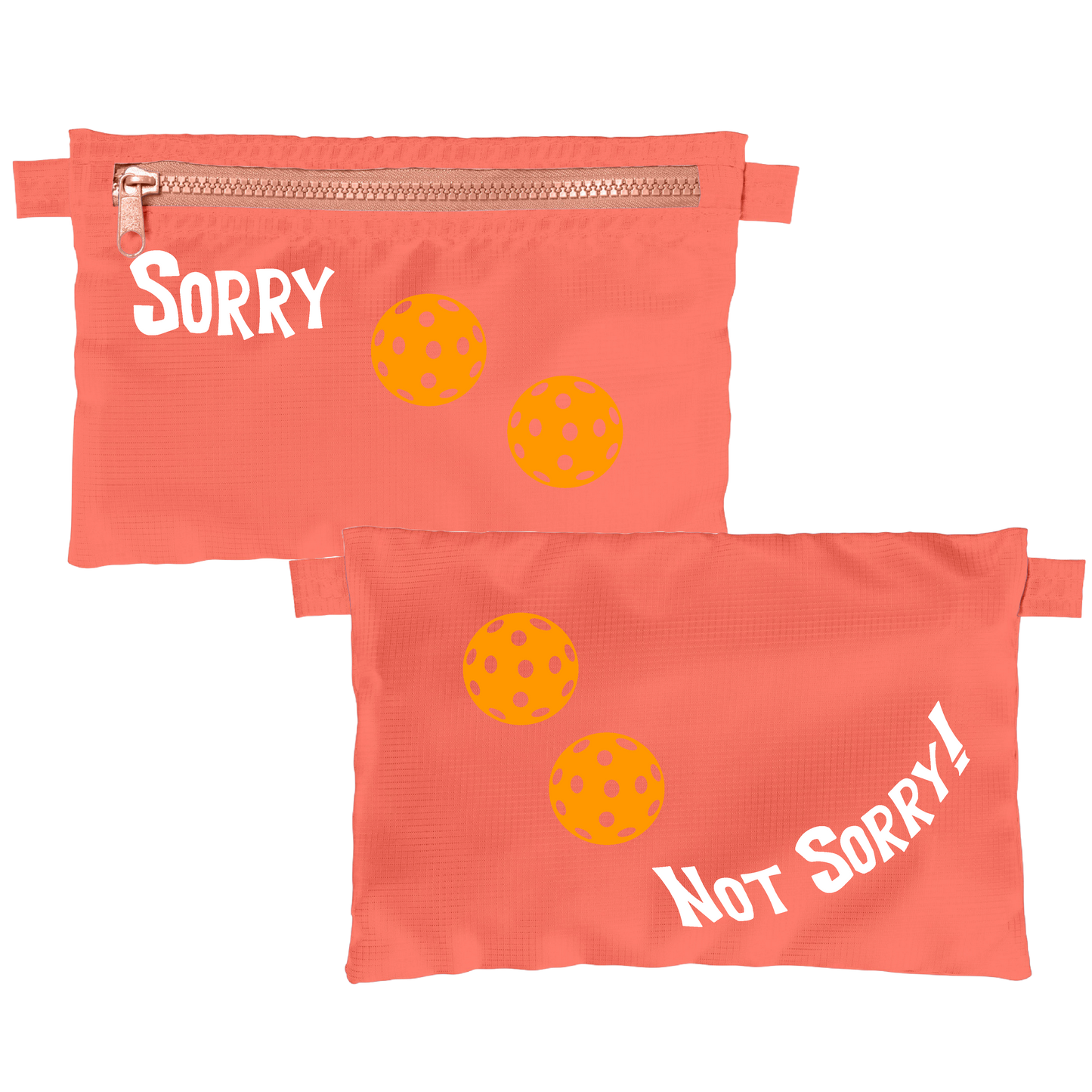 Sorry Not Sorry With Pickleballs (Customizable) | Pickleball Stash Pouch Bag | Small Size Court Stash Bag